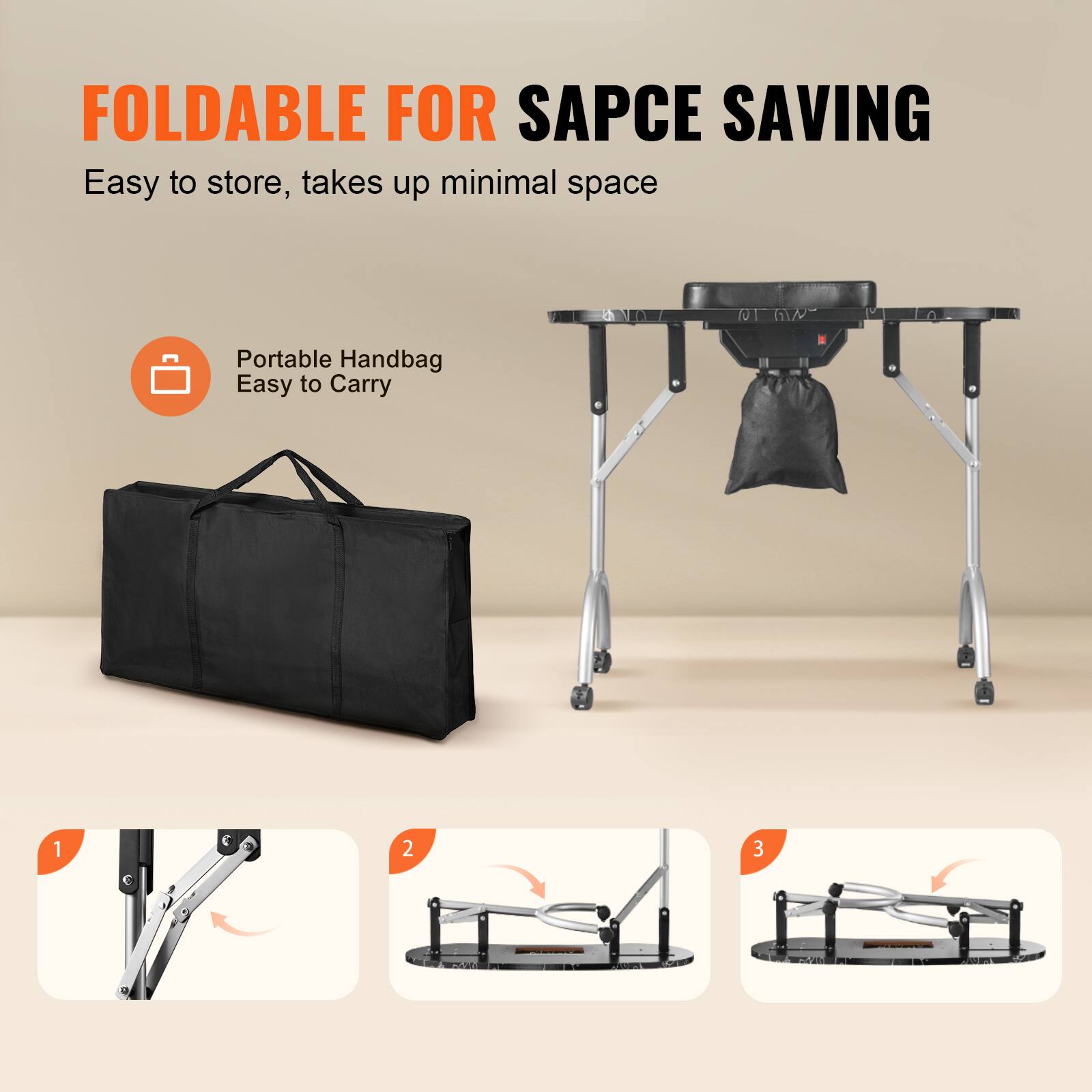 FOLDABLE FOR SPACE SAVING
Easy to store, takes up minimal space

Portable Handbag
Easy to Carry