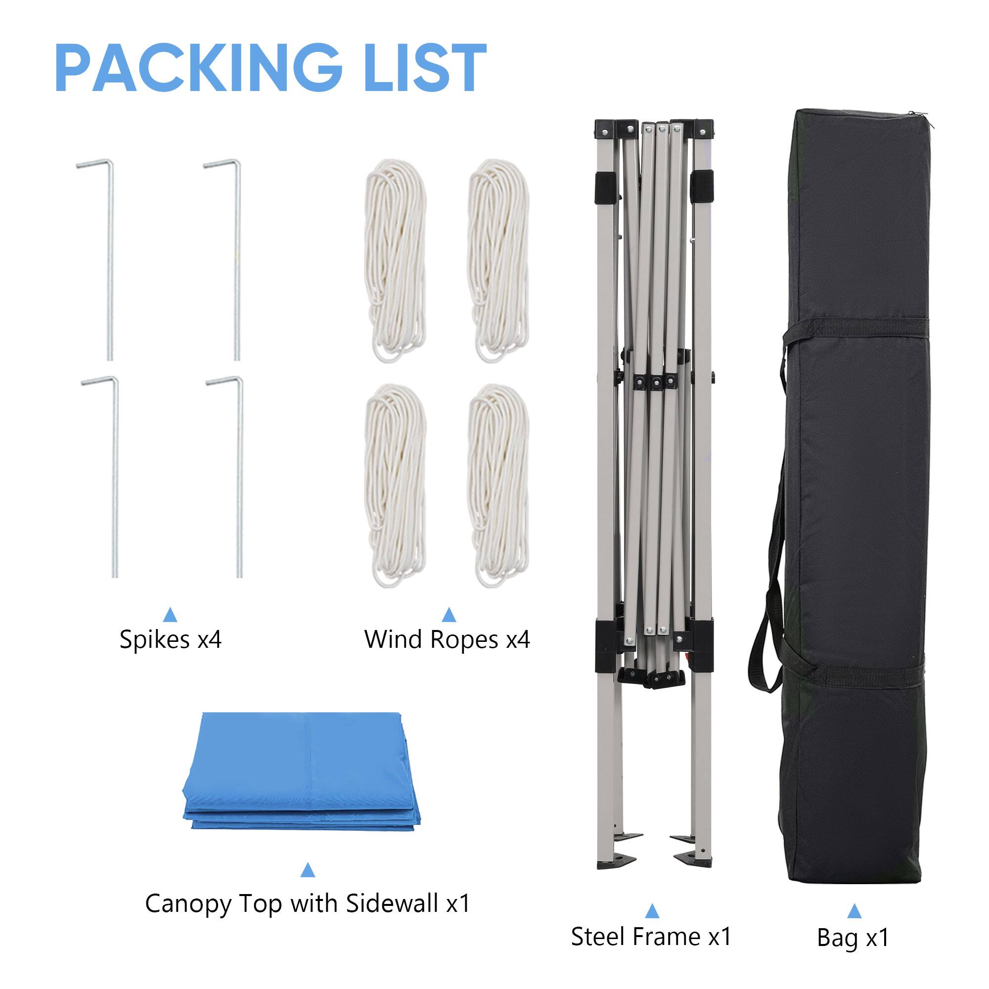 PACKING LIST

- Spikes x4
- Wind Ropes x4
- Canopy Top with Sidewall x1
- Steel Frame x1
- Bag x1
