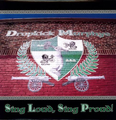 Dropkick Murphys - Sing Loud Sing Proud  - VINYL LP