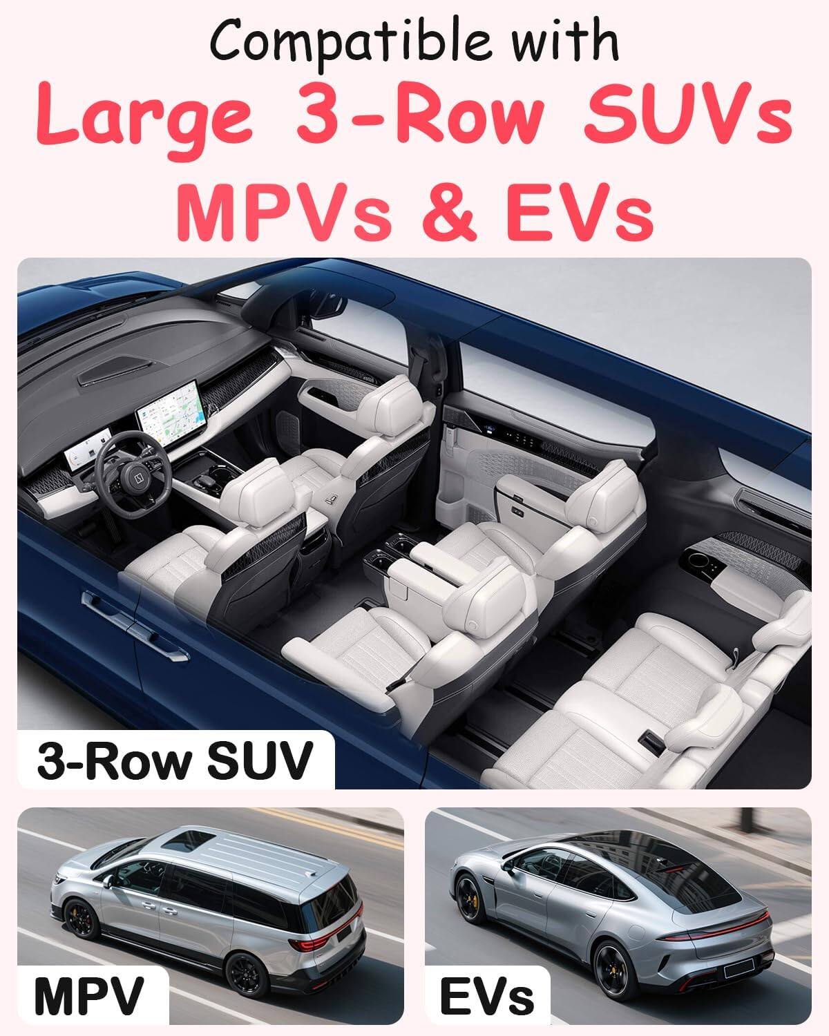 Compatible with Large 3-Row SUVs MPVs & EVs