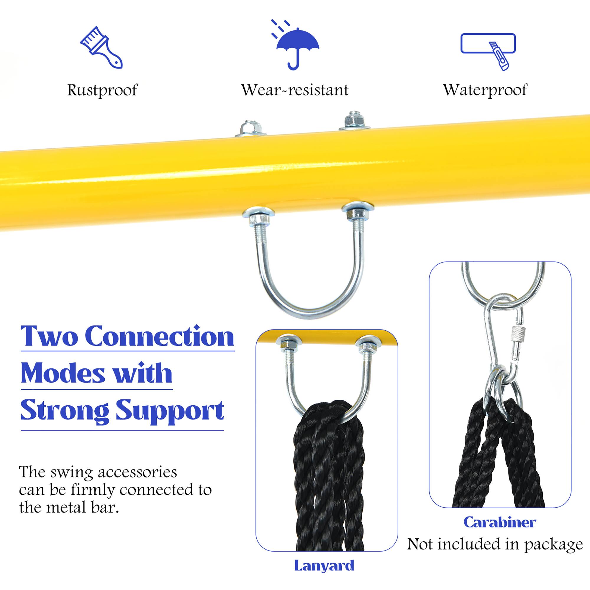Rustproof, Wear-resistant, Waterproof

Two Connection Modes with Strong Support

The swing accessories can be firmly connected to the metal bar.

Lanyard Carabiner Not included in package
