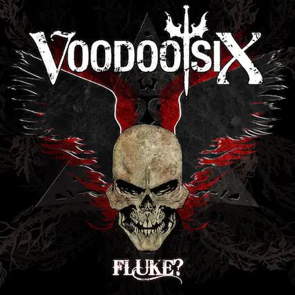 Voodoo Six
Fluke?