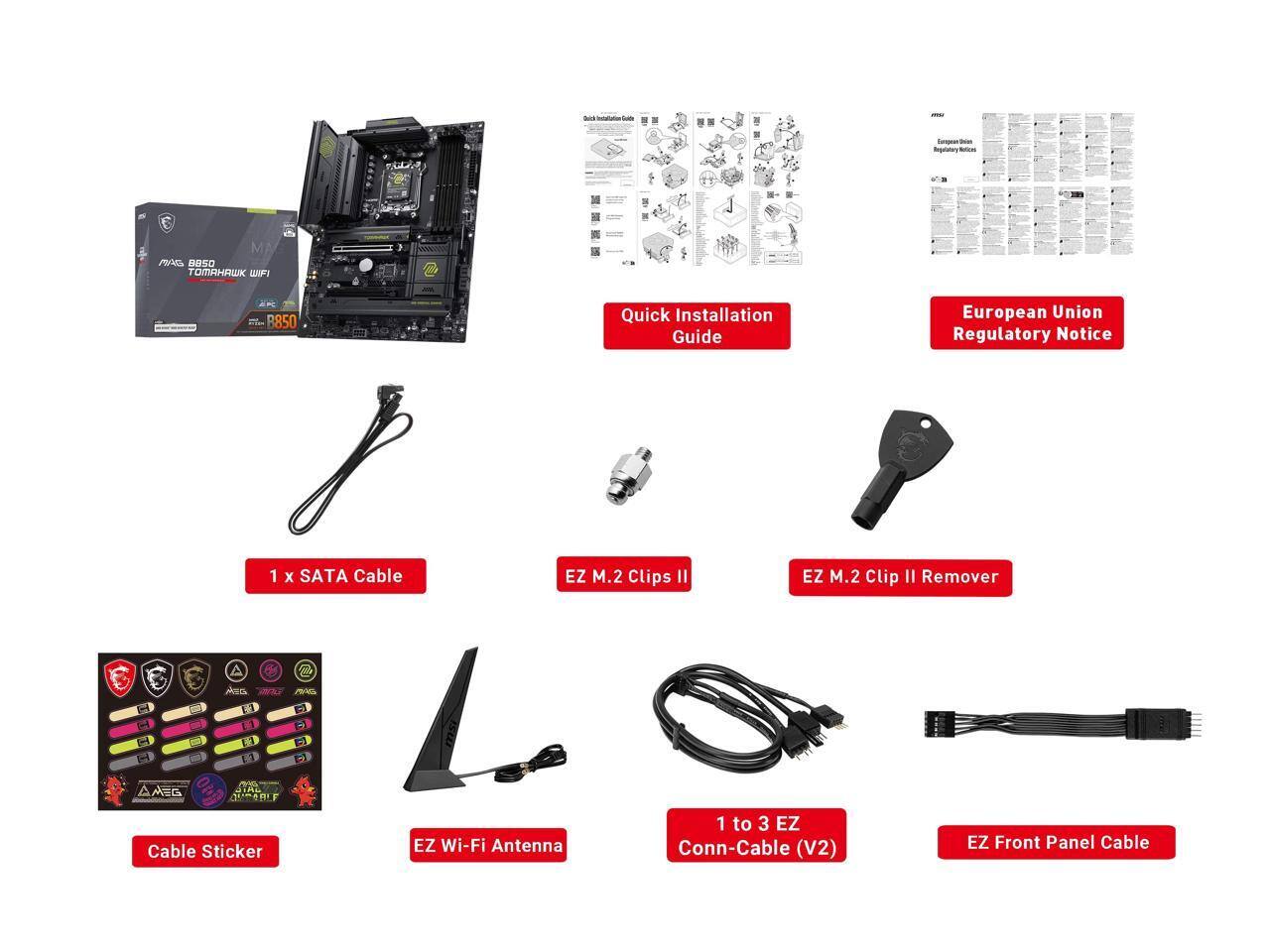 - E M G 8850 1 OMAW P B850 Quick Installation Guide
- European Union Regulatory Notice
- 1 x SATA Cable
- EZ M.2 Clips
- EZ M.2 Clip II Remover
- Cable Sticker
- EZ Wi-Fi Antenna
- 1 to 3 EZ Conn-Cable (V2)
- EZ Front Panel Cable