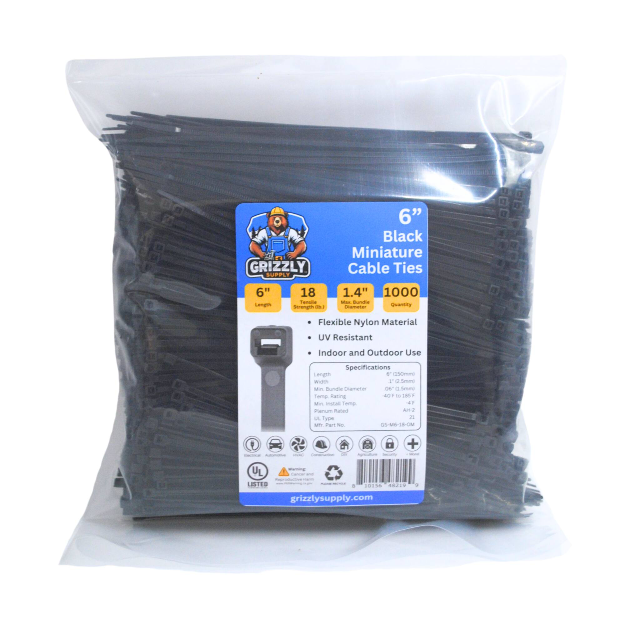 GRIZZLY SUPPLY 6" Black Miniature Cable Ties 6" Length 18 lbs Tensile Strength - 1.4" Diameter - 1000 Quantity Flexible Nylon Material UV Resistant Indoor and Outdoor Use Specifications Length + 150mm Width 4.02mm Min Bundle Diameter 40°F to 185°F Min Install Temp Plenum Rated UL Type Rated 21 Mfg Part No GS-M6-18-OM - - - - - - - - - - - - - - - - - - - - - - - - - - - - - - - - - - - - - - - - - - - - - - - - - - - - - - - - - - - - - - - - - - - - - - - - - - - - - - - - - - - - - - - - - - - - - - - - - - - - - - - - - - - - - - - - - - - - - - - - - - - - - - - - - - - - - - - - - - - - - - - - - - - - - - - - - - - - - - - - - - - - - - - - - - - - - - - - - - - - - - - - - - - - - - - - - - - - - - - - - - - - - - - - - - - - - - - - - - - - - - - - - - - - - - - - - - - - - - - - - - - - - - - - - - - - - - - - - - - - - - - - - - - - - - - - - - - - - - - - - - - - - - - - - - - - - - - - - - - - - - - - - - - - - - - - - - - - - - - - - - - - - - - - - - - - - - - - - - - - - - - - - - - - - - - - - - - - - - - - - - - - - - - - - - - - - - - - - - - - - - - - - - - - - - -