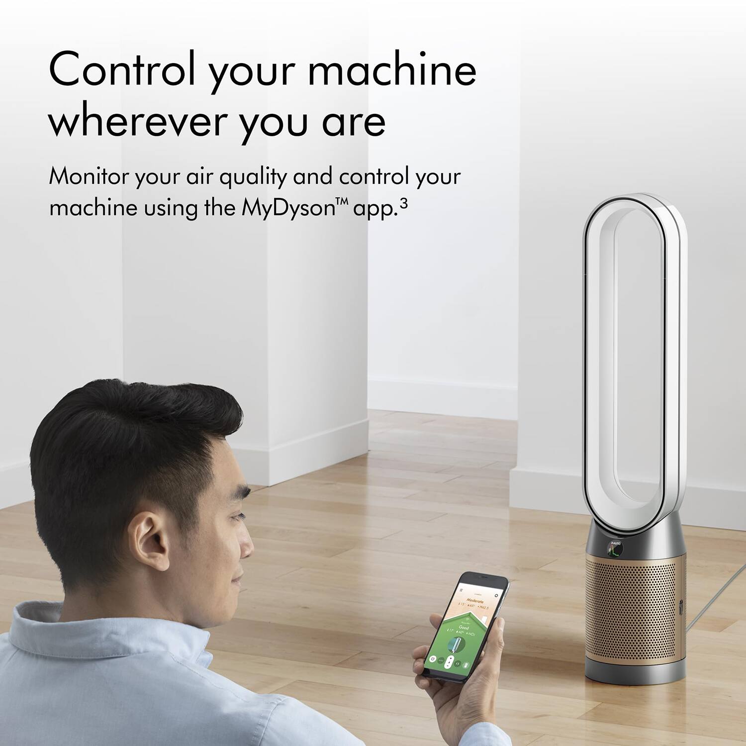 Control your machine wherever you are

Monitor your air quality and control your machine using the MyDyson™ app.3