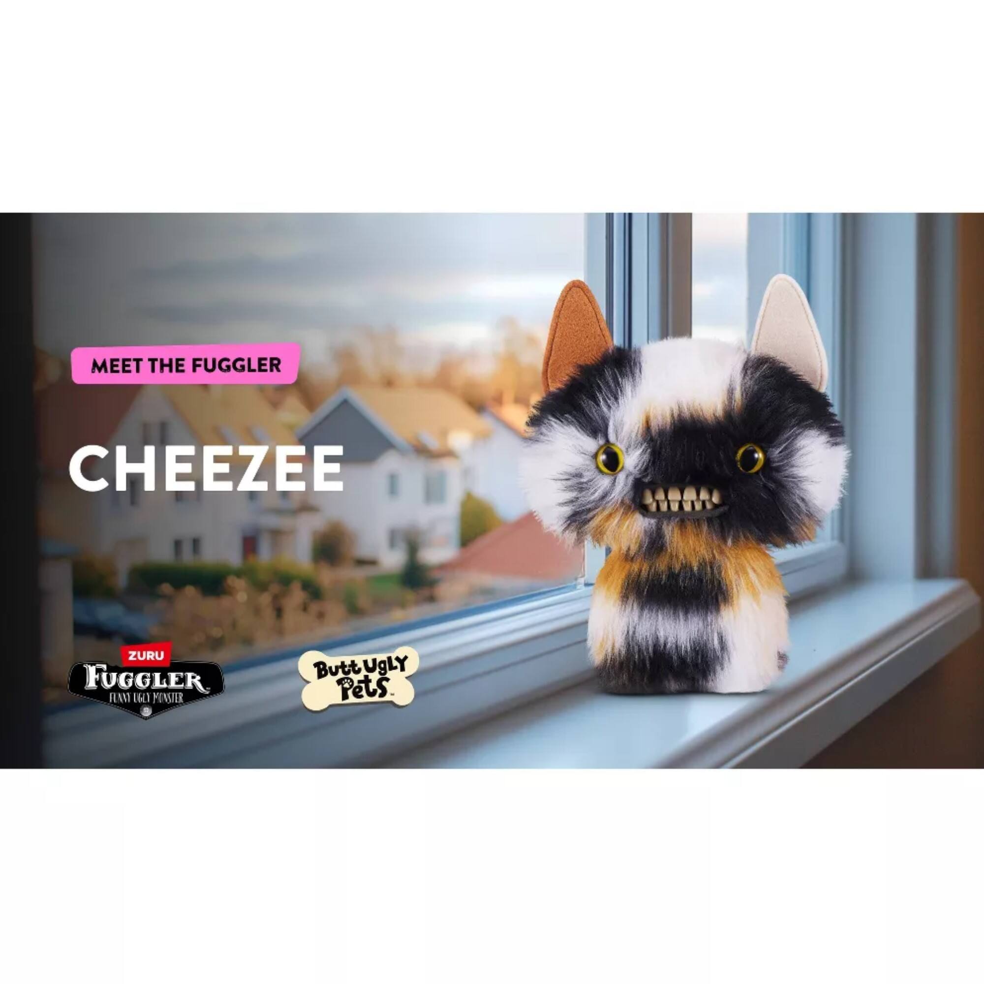 MEET THE FUGGLER  
CHEEZE  
ZURU FUGGLER  
FLUFFY & FUNNY  
Butt UGLY Pets