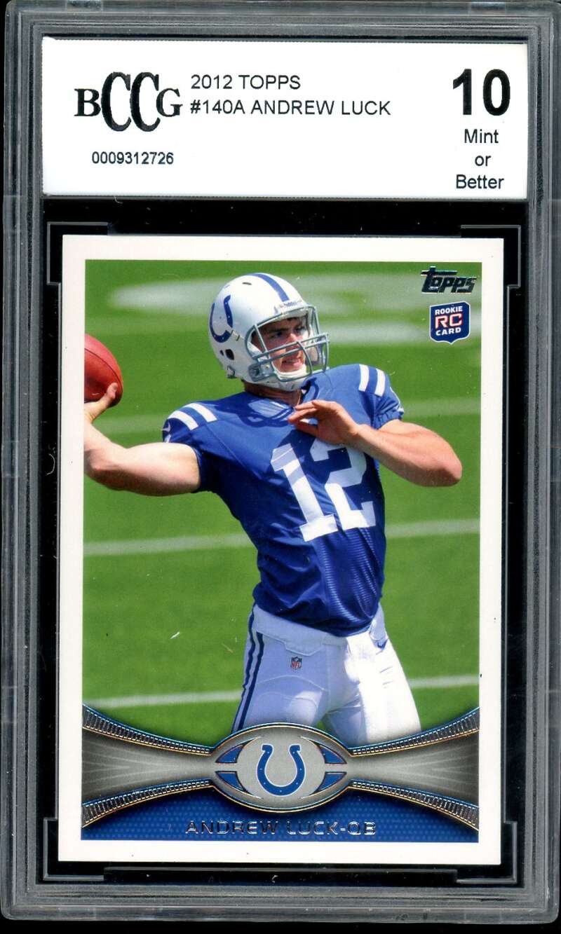 2012 TOPPS BCCG #140A ANDREW LUCK 0009312726 10 Mint or Better LOPPS ROOKIE 3 RC CARD n i NF C ANDREW LUCK-OB