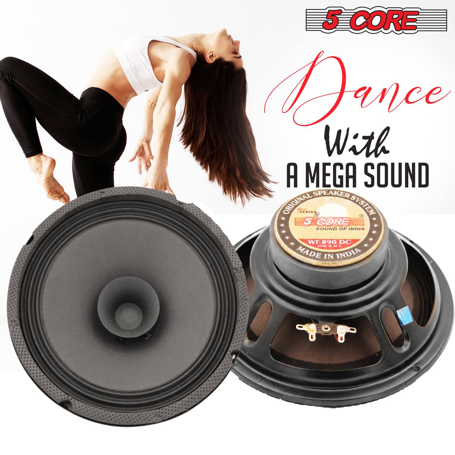 5 CORE  
Dance With A MEGA SOUND  
ORIGINAL SPEAKER SYSTEM  
5 CORE SOUND OF INDIA  
WF 890 DC  
MADE IN INDIA