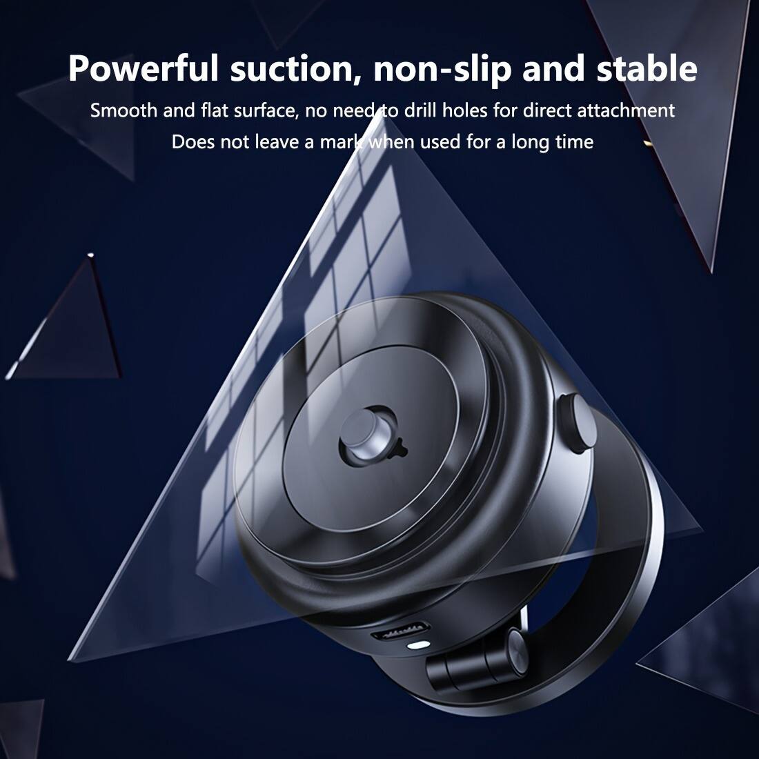 Powerful suction, non-slip and stable

Smooth and flat surface, no need to drill holes for direct attachment

Does not leave a mark when used for a long time