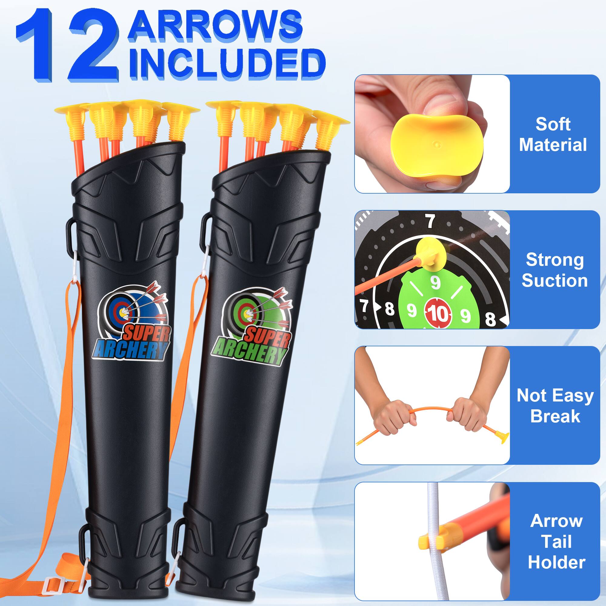 12 Arrows Included

- Soft Material
- Strong Suction
- Not Easy Break
- Arrow Tail Holder

Super Archery