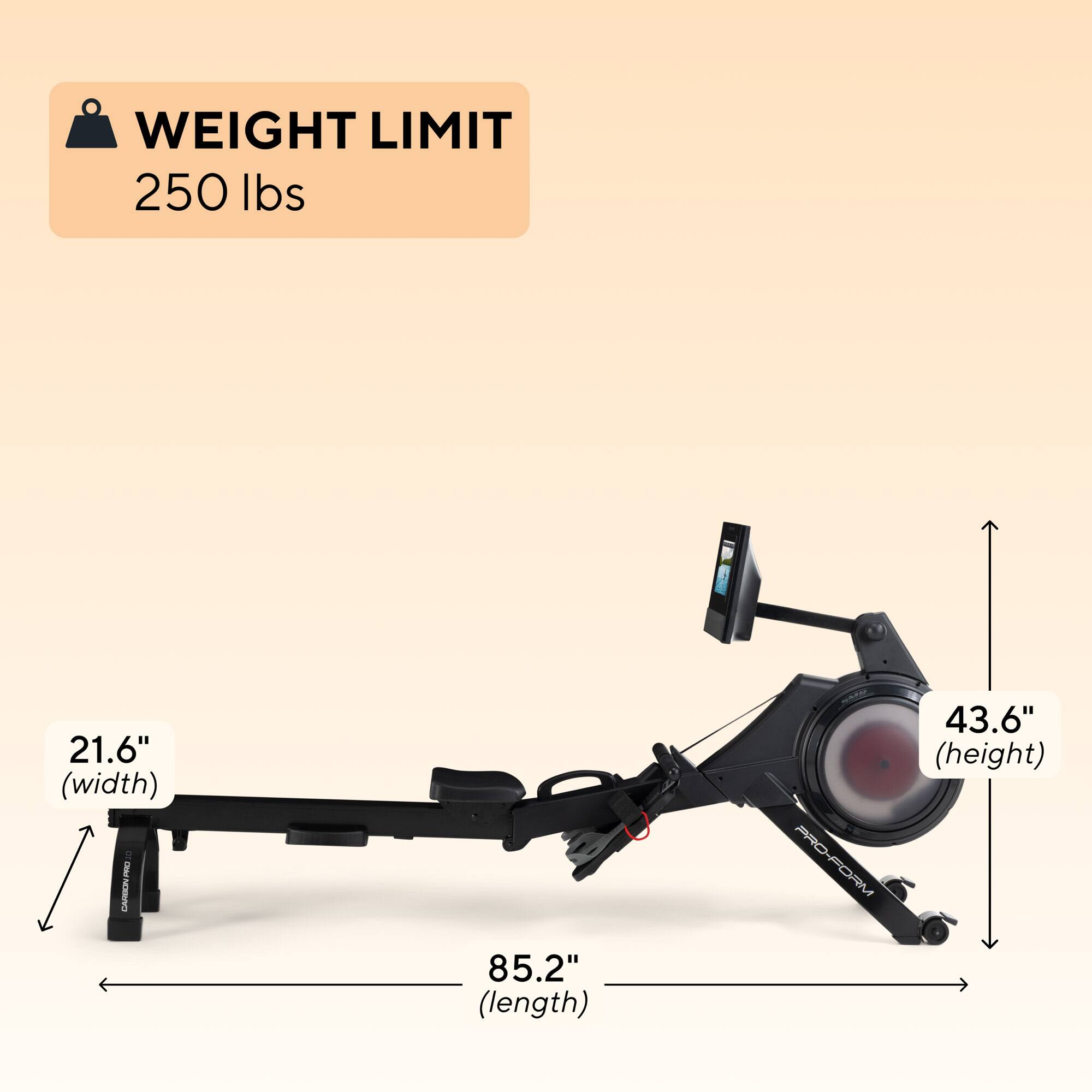 WEIGHT LIMIT 250 lbs  
21.6" (width)  
85.2" (length)  
43.6" (height)