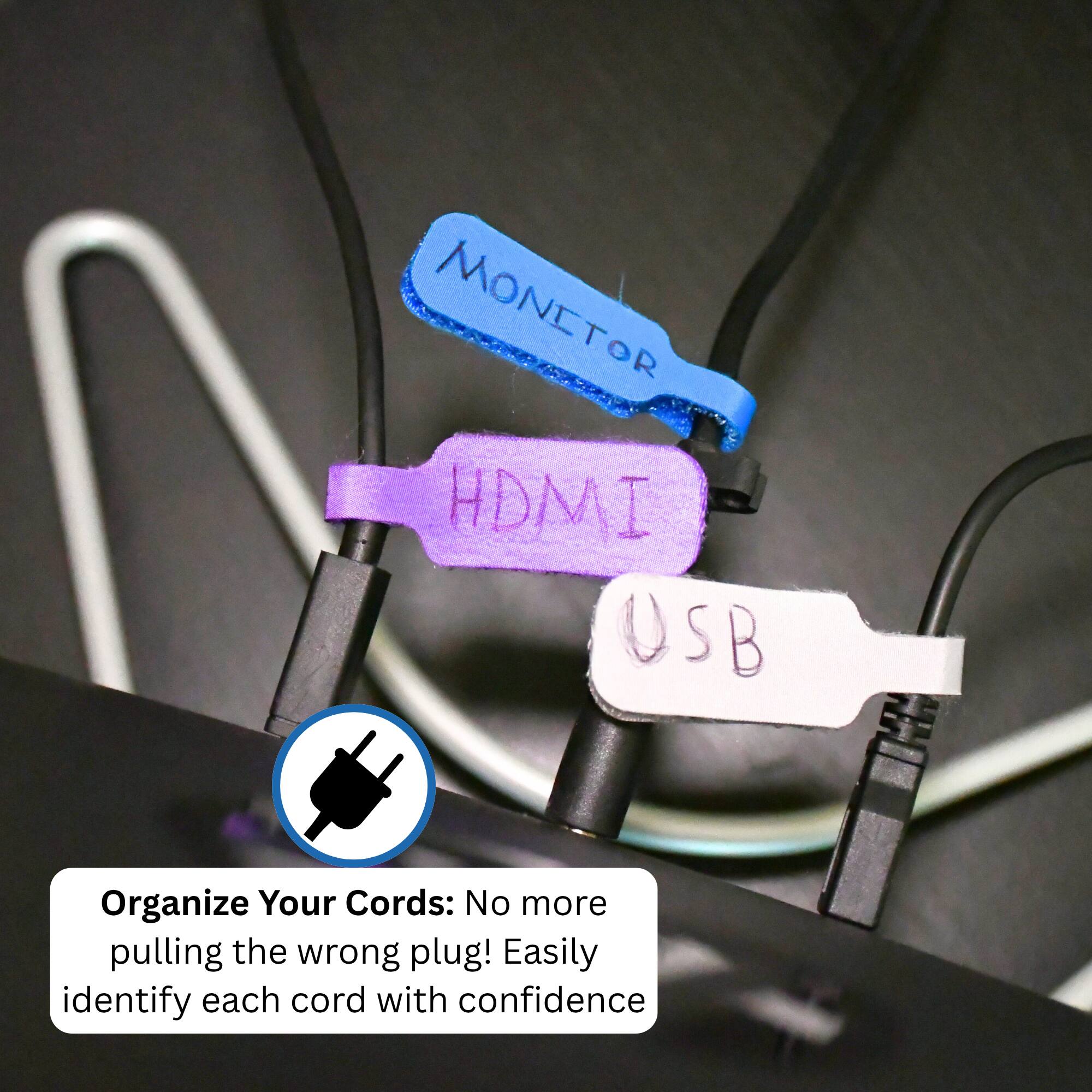 MONITOR HDMI USB

Organize Your Cords: No more pulling the wrong plug! Easily identify each cord with confidence