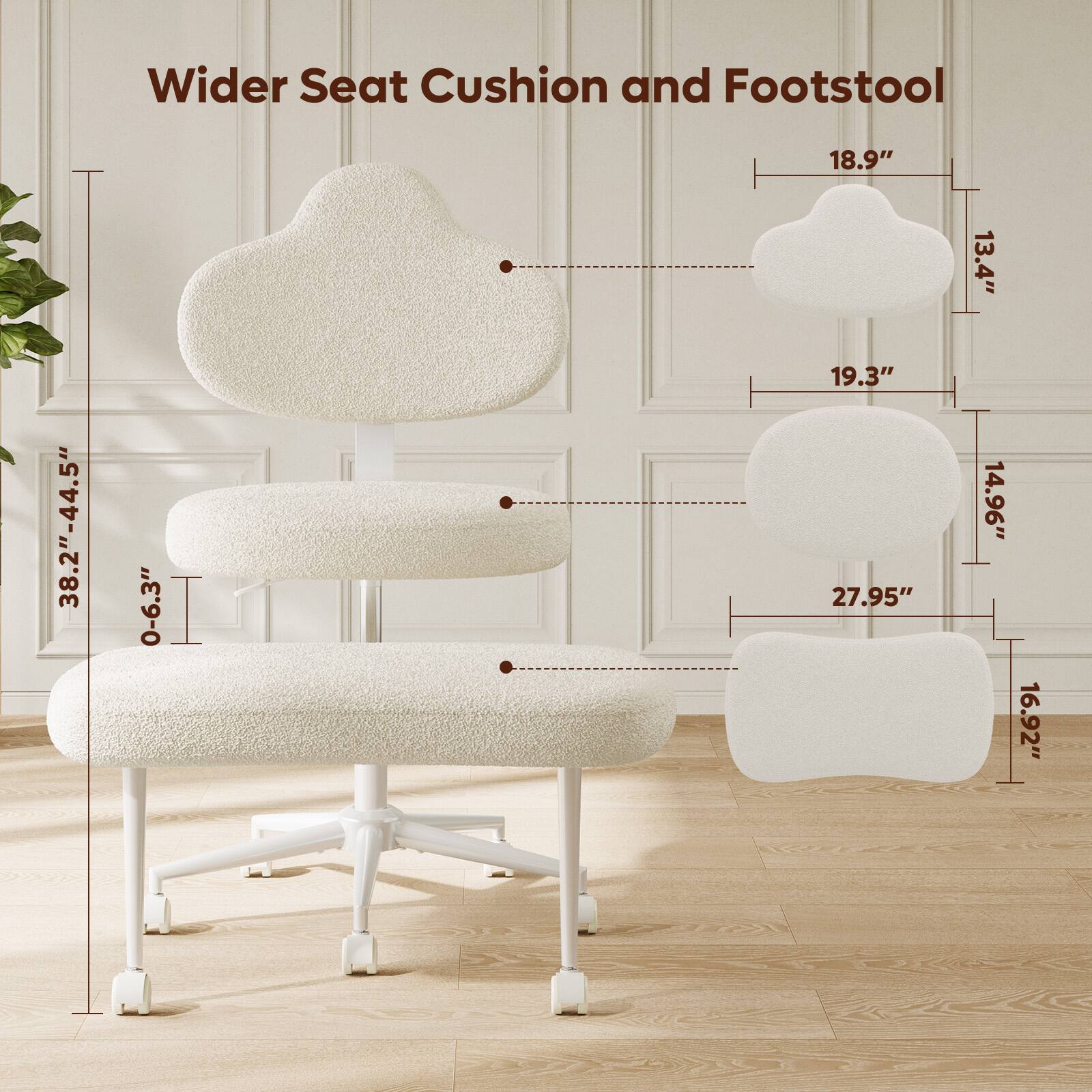 Wider Seat Cushion and Footstool 18.9" 13.4" 38.2"-44.5" 0-6.3" 19.3" 27.95" 14.96" 16.92"