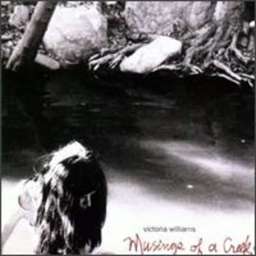 Victoria Williams - Musings of a Creekdipper   - COMPACT DISCS [CD] price history on PriceWatchPro
