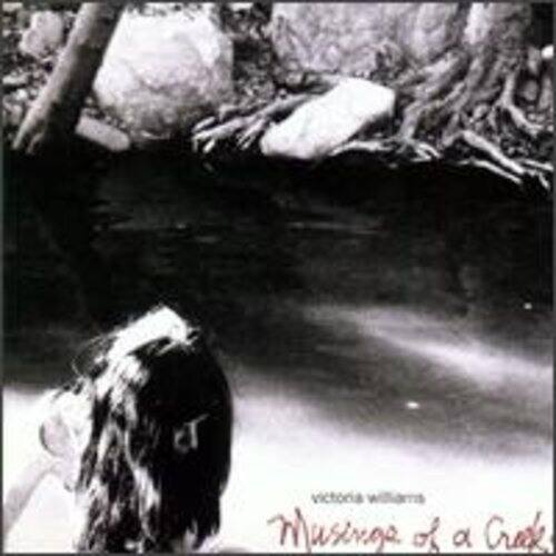 & T  
victoria williams  
Musings of a Creek