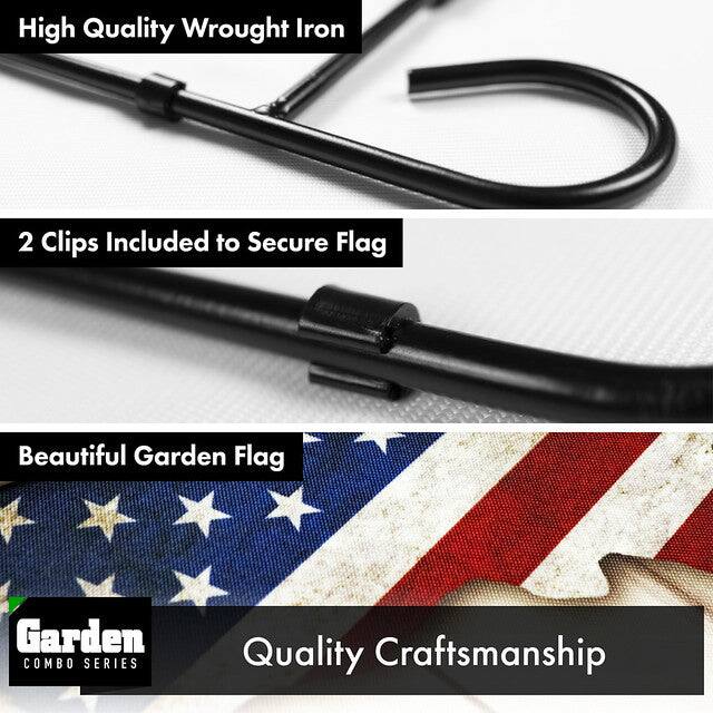 High Quality Wrought Iron  
2 Clips Included to Secure Flag  
Beautiful Garden Flag  
Quality Craftsmanship  

Garden COMBO SERIES