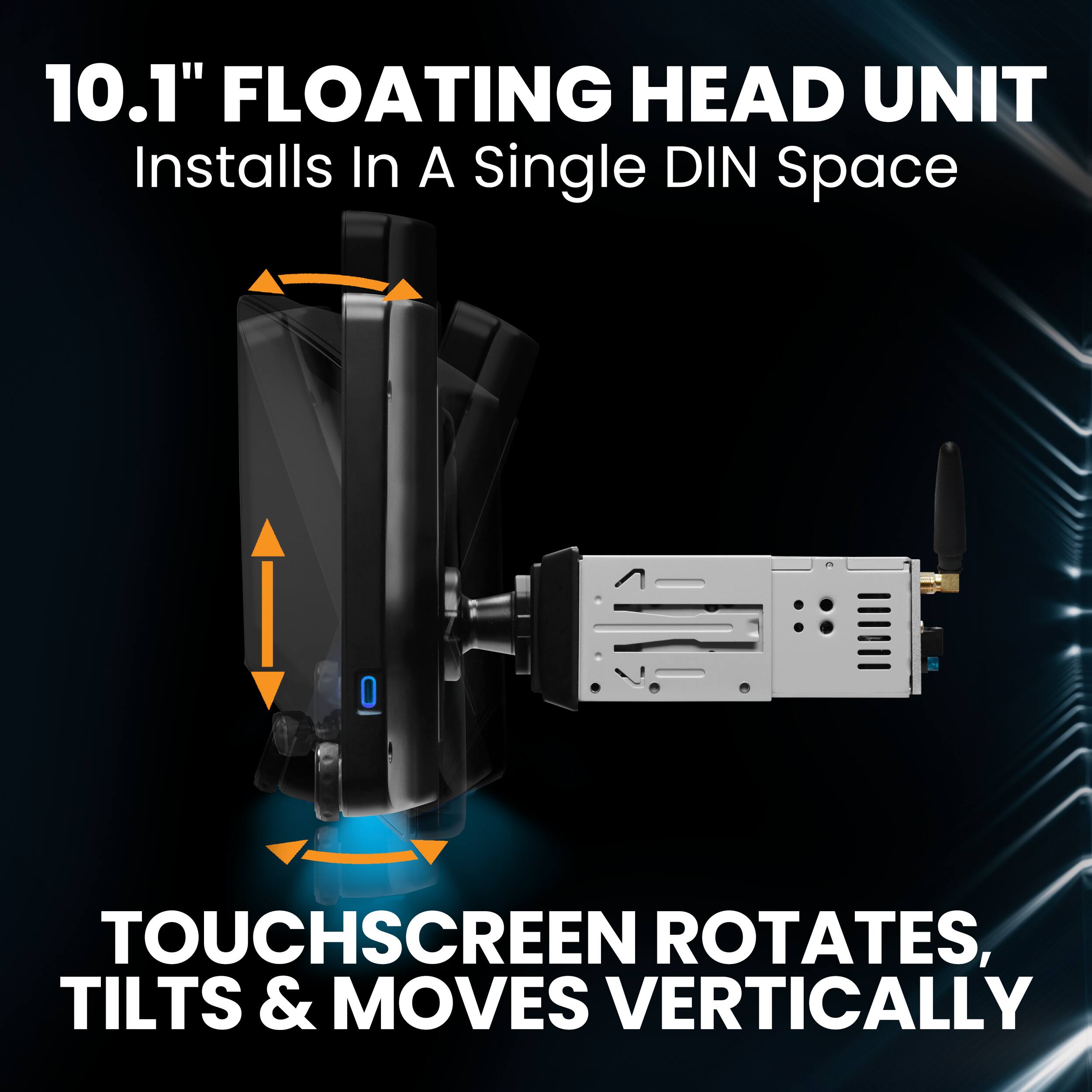 10.1" Floating Head Unit Installs In A Single DIN Space Touchscreen Rotates, Tilts & Moves Vertically