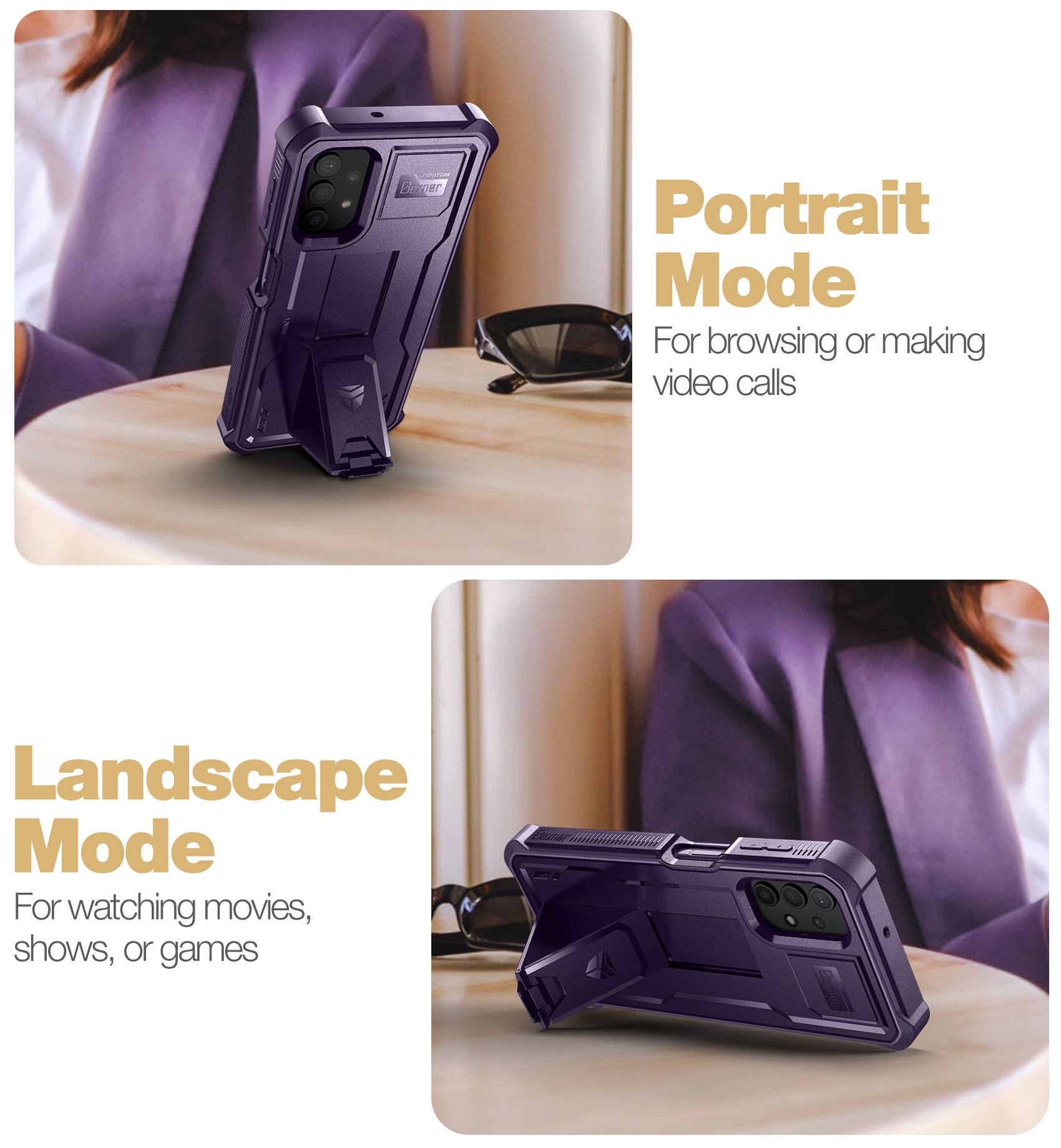 Portrait Mode  
For browsing or making video calls  

Landscape Mode  
For watching movies, shows, or games