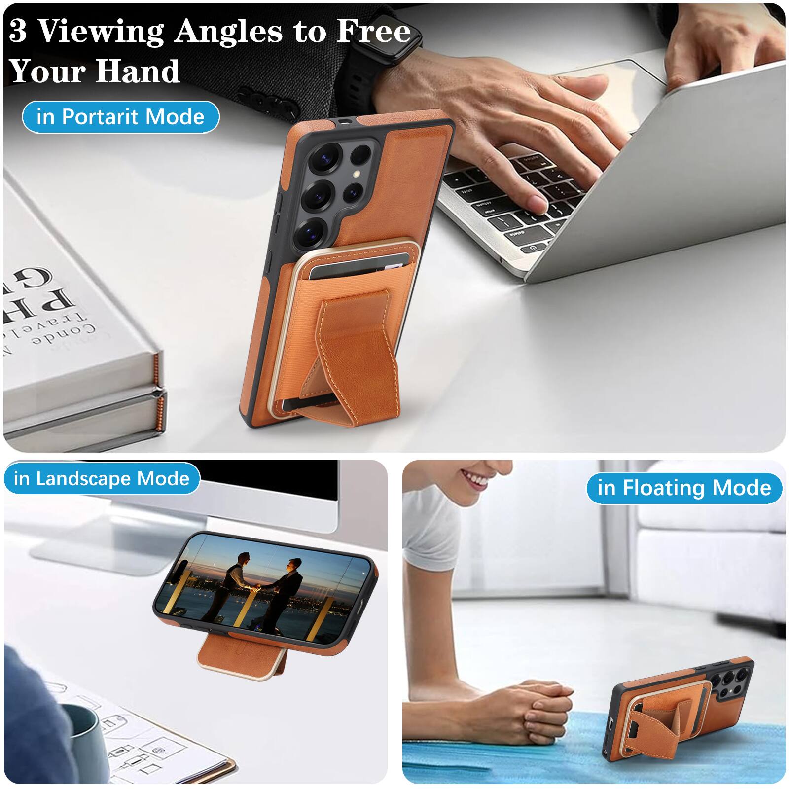 3 Viewing Angles to Free Your Hand

- in Portrait Mode
- in Landscape Mode
- in Floating Mode