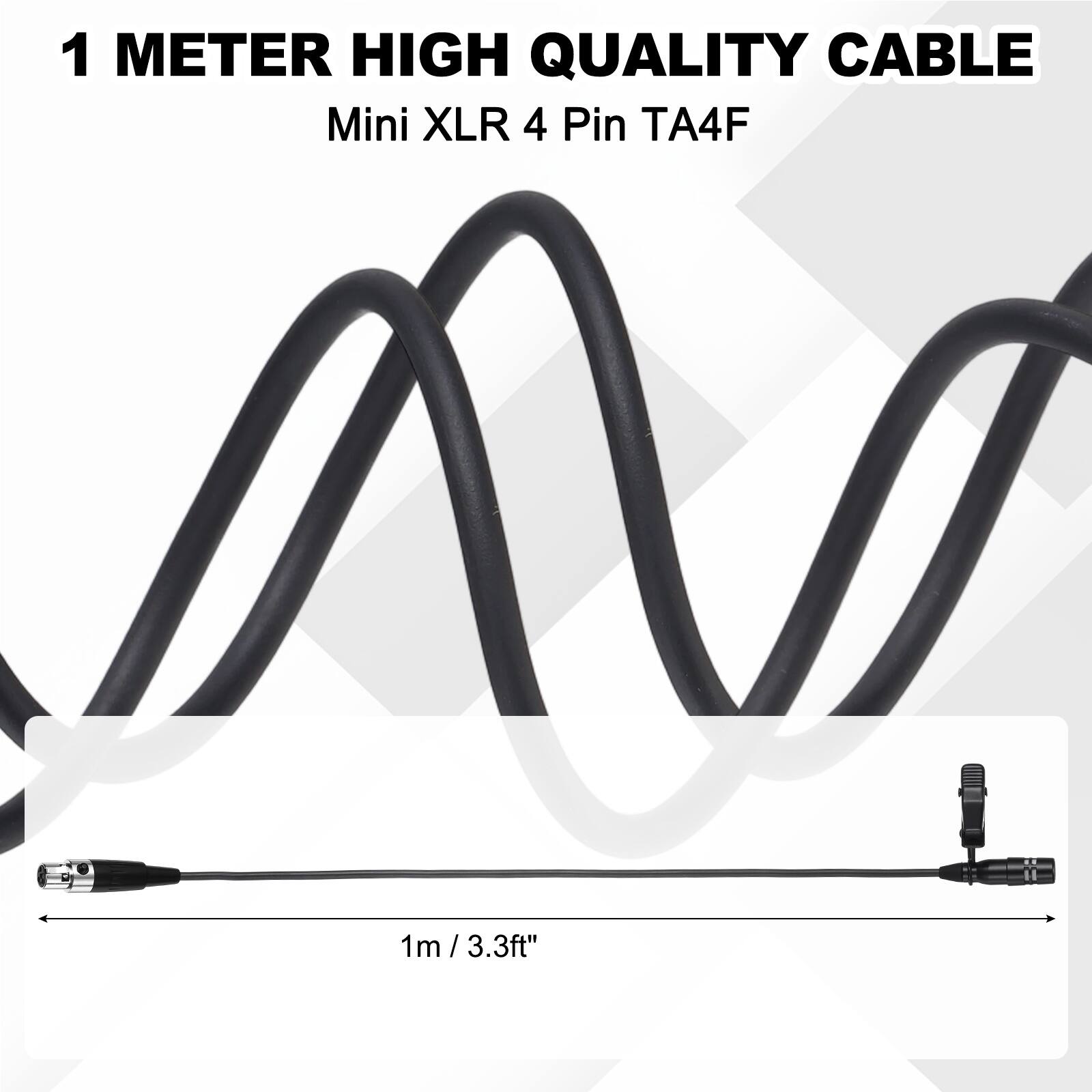 1 METER HIGH QUALITY CABLE  
Mini XLR 4 Pin TA4F  
1m / 3.3ft