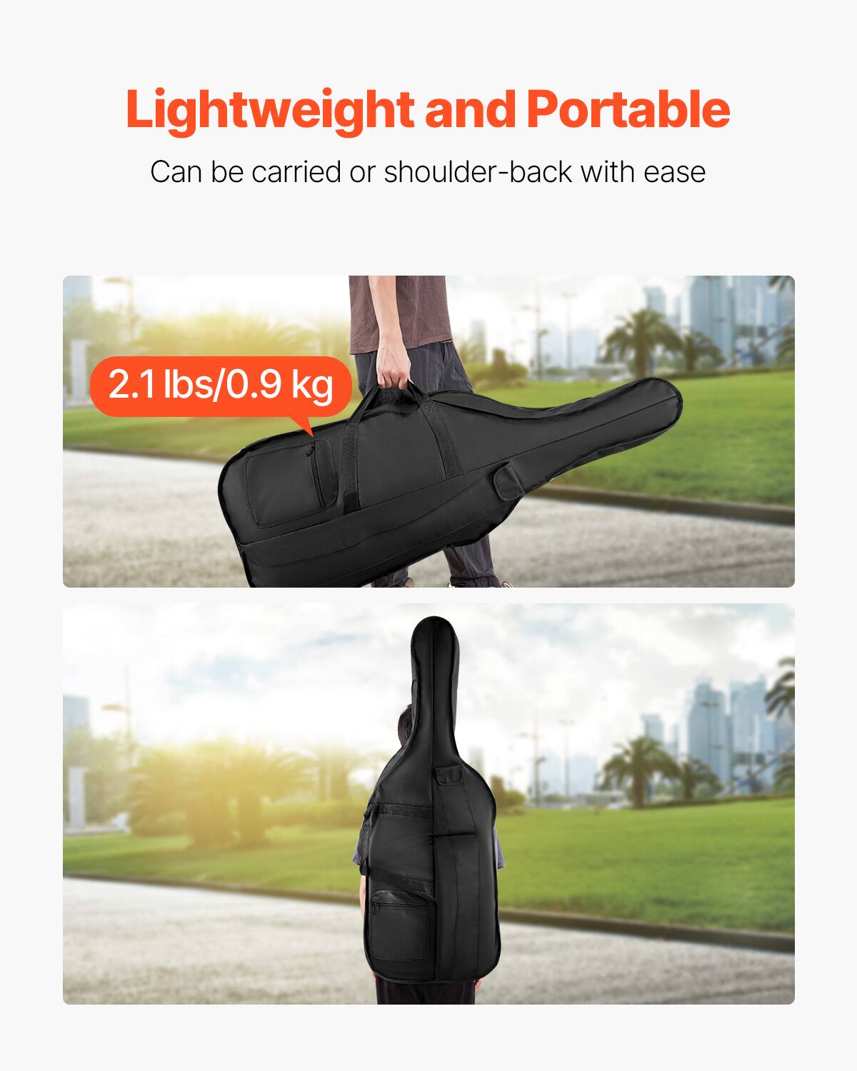 Lightweight and Portable  
Can be carried or shoulder-back with ease  

2.1 lbs/0.9 kg