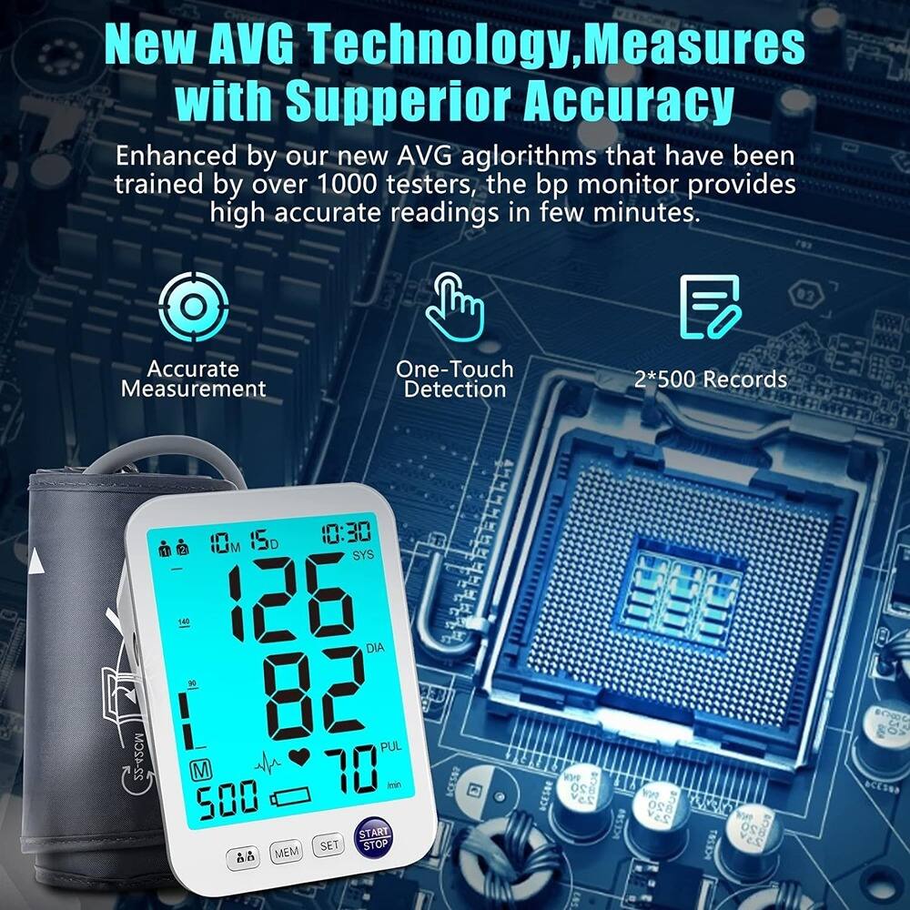 New AVG Technology, Measures with Superior Accuracy

Enhanced by our new AVG algorithms that have been trained by over 1000 testers, the bp monitor provides high accurate readings in few minutes.

- Accurate Measurement
- One-Touch Detection
- 2*500 Records

10M 15D 10:30 M SYS S4 126 DIA H 82 PUL M 780 mn 500 START SET STOP MEM IY L BCESAP W 20 n SCESBe (N5. 53 hrt B38C PCEZ H LA