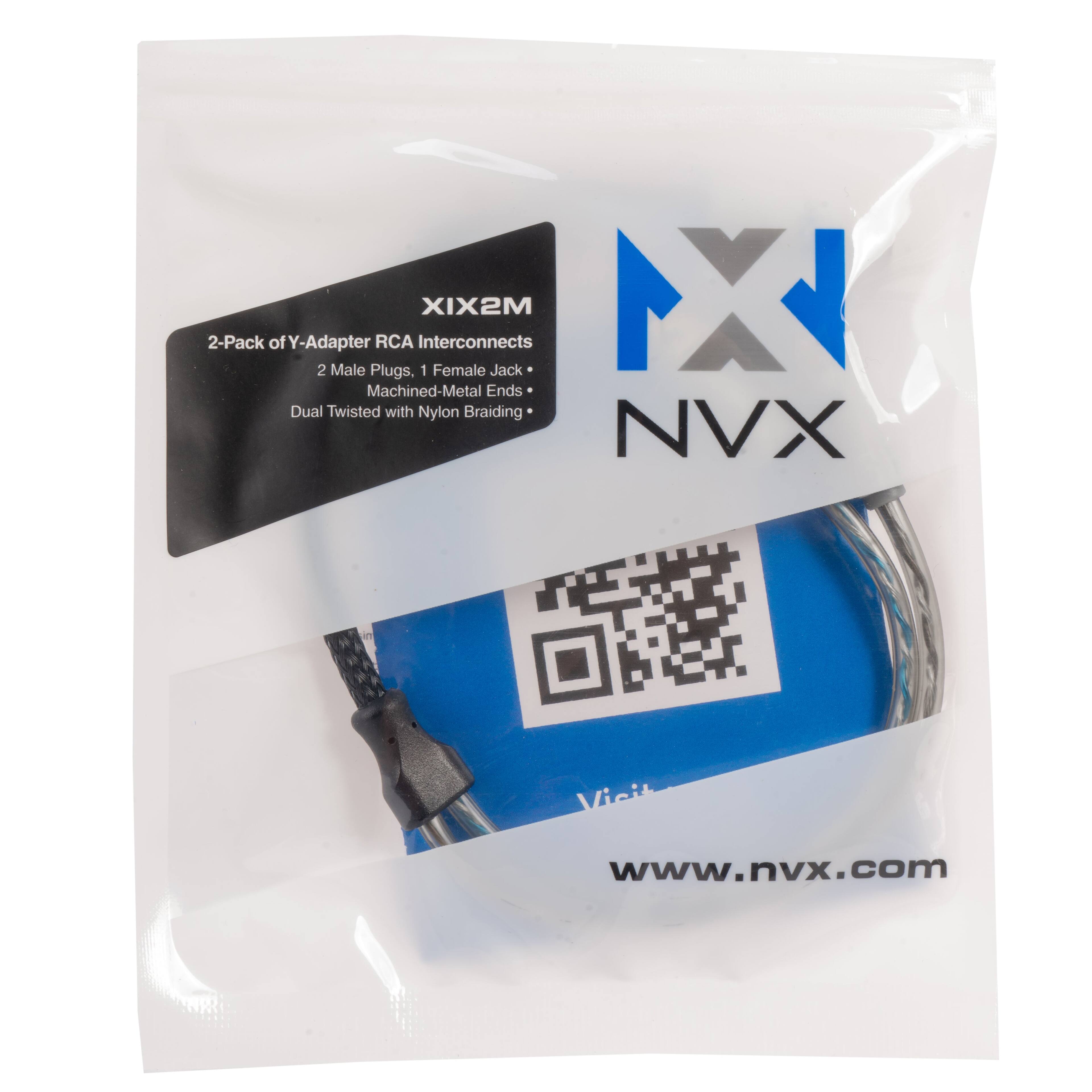 2-Pack of Y-Adapter RCA Interconnects  
XIX2M  
2 Male Plugs, 1 Female Jack  
Machined-Metal Ends  
Dual Twisted with Nylon Braiding  

NVX  
www.nvx.com