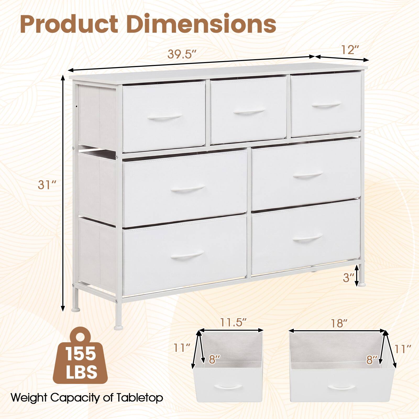 Product Dimensions  
39.5"  
12"  
31"  
3"  
11.5"  
18"  
11"  
8"  
8"  
11"  

Weight Capacity of Tabletop  
155 LBS