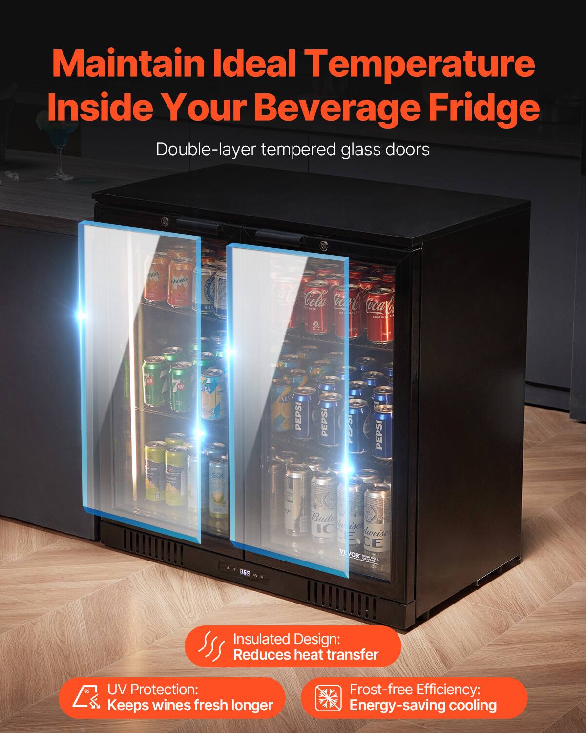 Maintain Ideal Temperature Inside Your Beverage Fridge

Double-layer tempered glass doors

Insulated Design: Reduces heat transfer

UV Protection: Keeps wines fresh longer

Frost-free Efficiency: Energy-saving cooling