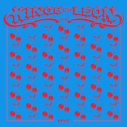 Kings on Leon
EP #2