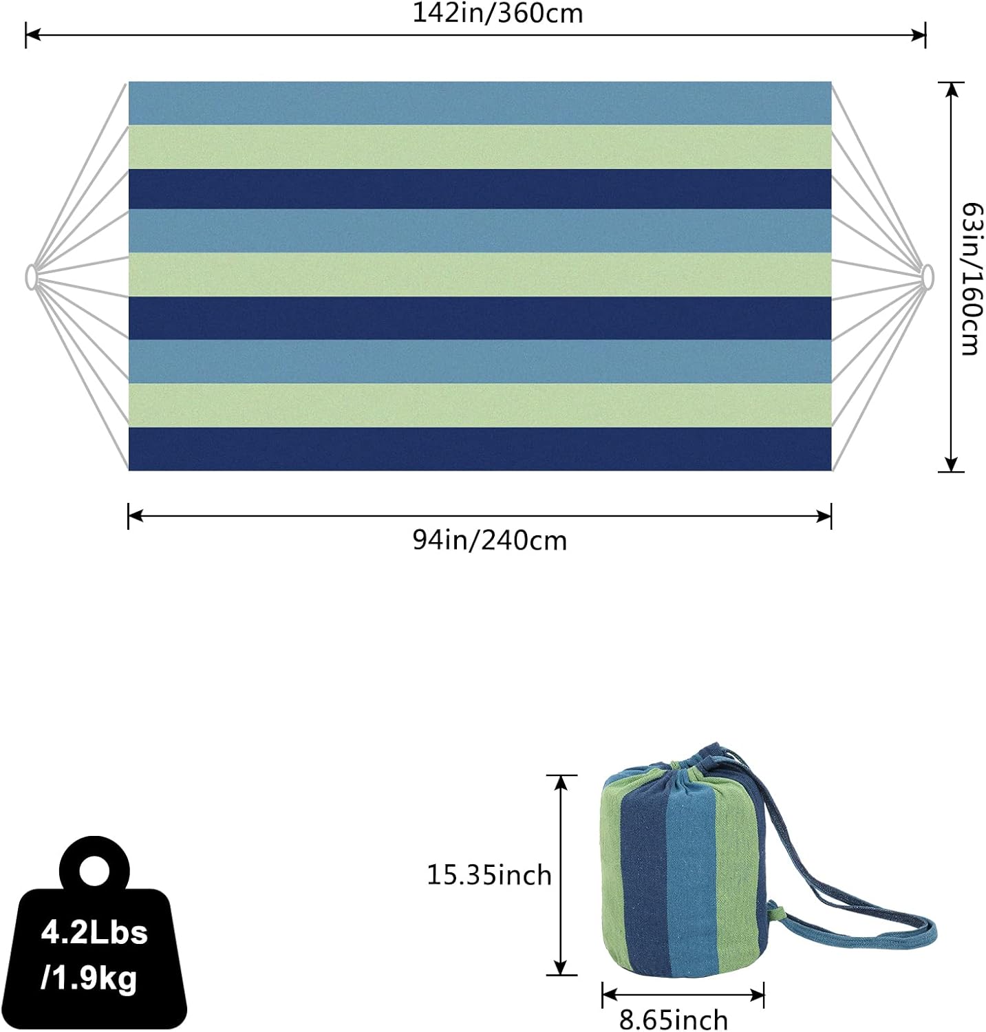 142in/360cm  
63in/160cm  
94in/240cm  
15.35inch  
4.2Lbs /1.9kg  
8.65inch