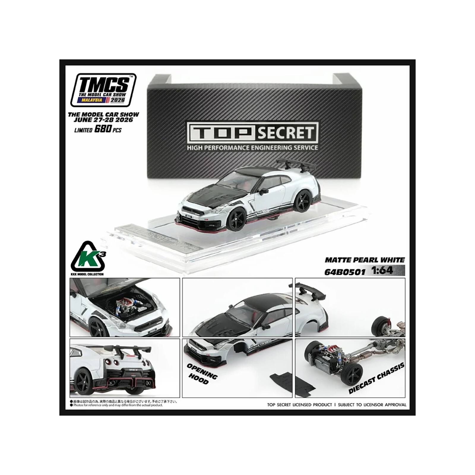 TMCS THE MODEL CAR SHOW MALAYSIA 2028  
THE MODEL CAR SHOW JUNE 27-28 2026 LIMITED 680 PCS  
TOP SECRET HIGH PERFORMANCE ENGINEERING SERVICE  
K III ROIDEL COLLECTION  
MATTE PEARL WHITE 64B0501 1:64  
OPENING HOOD  
Photos for reference only and may differ from the actual product  
CHASSIS DIECAST TOP SECRET LICENSED PRODUCT | SUBJECT TO UCENSOR APPROVAL