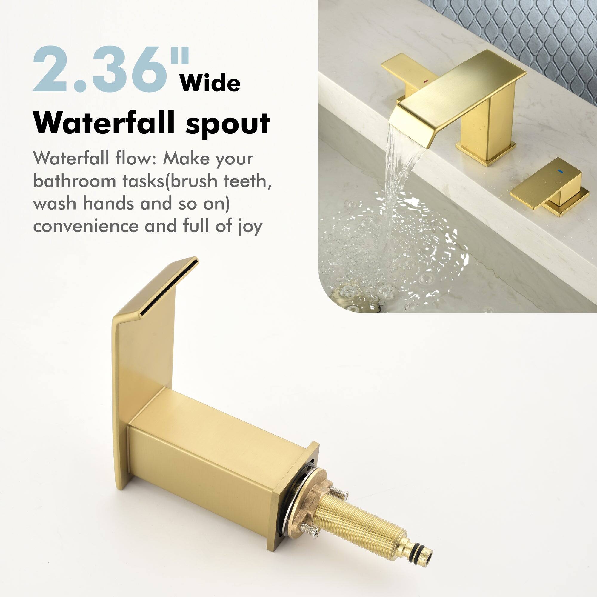 2.36" Wide Waterfall spout

Waterfall flow: Make your bathroom tasks (brush teeth, wash hands and so on) convenience and full of joy