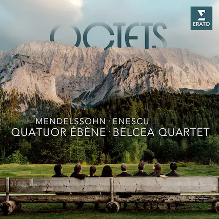 7 ERATO OCTETS MENDELSSOHN ENESCU QUATUOR ÉBÉNE BELCEA QUARTET
