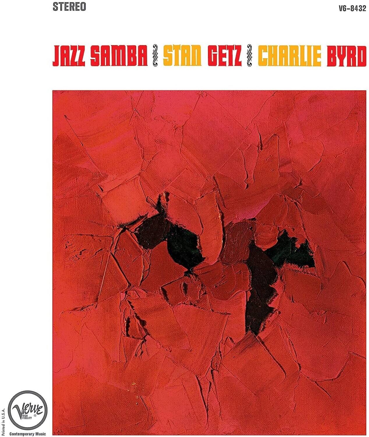 STEREO  
JAZZ SAMBA  
STAN GETZ  
CHARLIE BYRD  

CBS  
Printed in U.S.A.  
Contemporary Music
