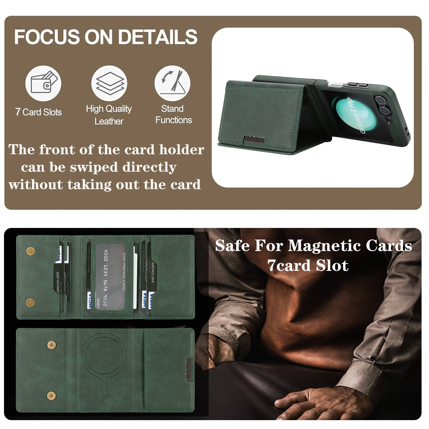 FOCUS ON DETAILS

7 Card Slots
High Quality Leather
Stand Functions

The front of the card holder can be swiped directly without taking out the card

Safe For Magnetic Cards
7card Slot