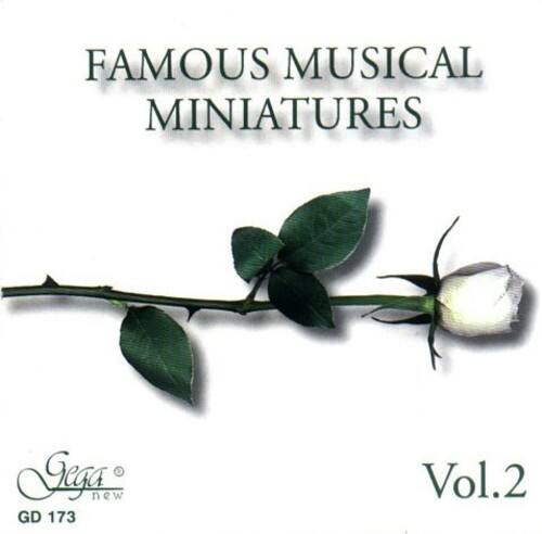 FAMOUS MUSICAL MINIATURES

Vol. 2

GD 173

Geras new
