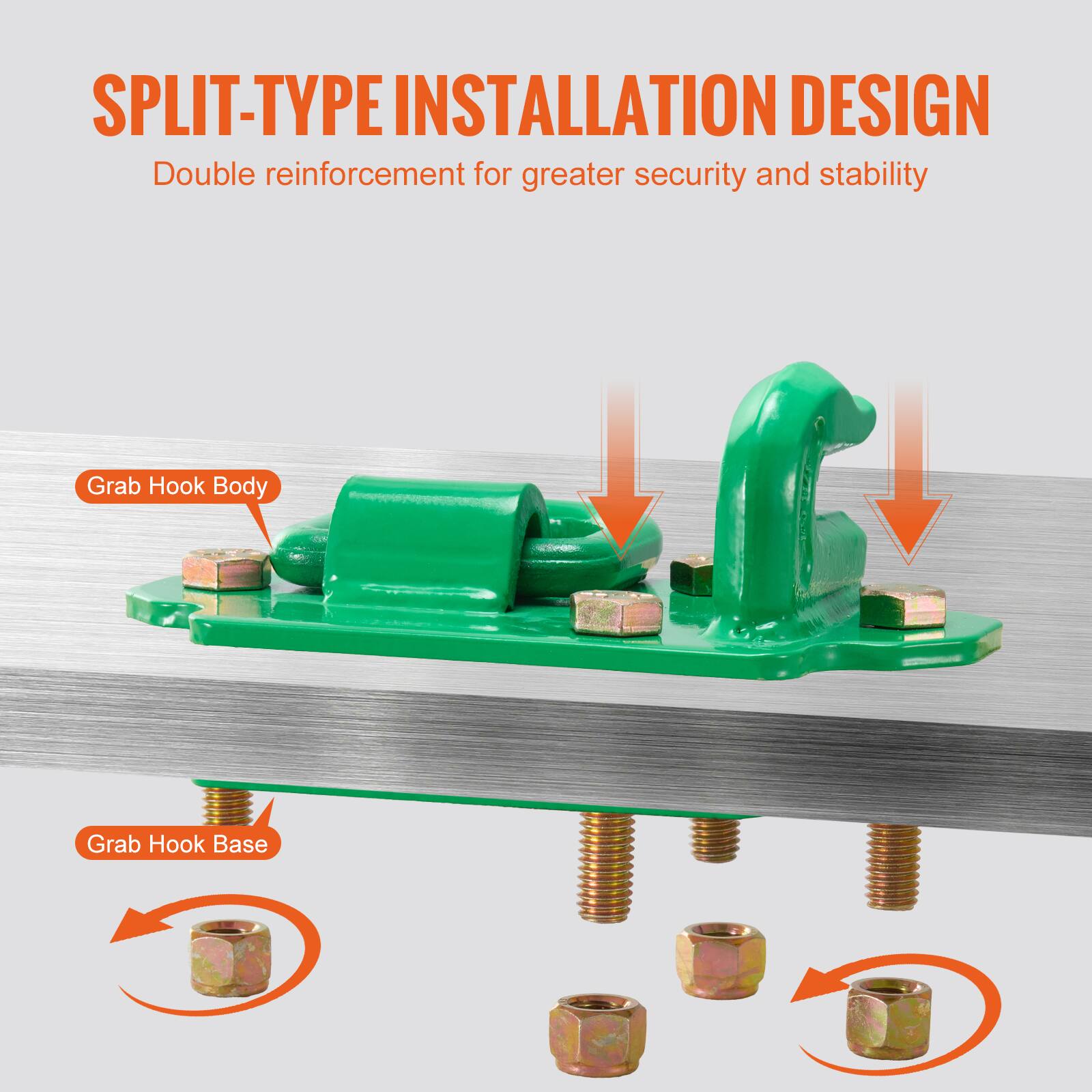 SPLIT-TYPE INSTALLATION DESIGN  
Double reinforcement for greater security and stability  

Grab Hook Body  
Grab Hook Base