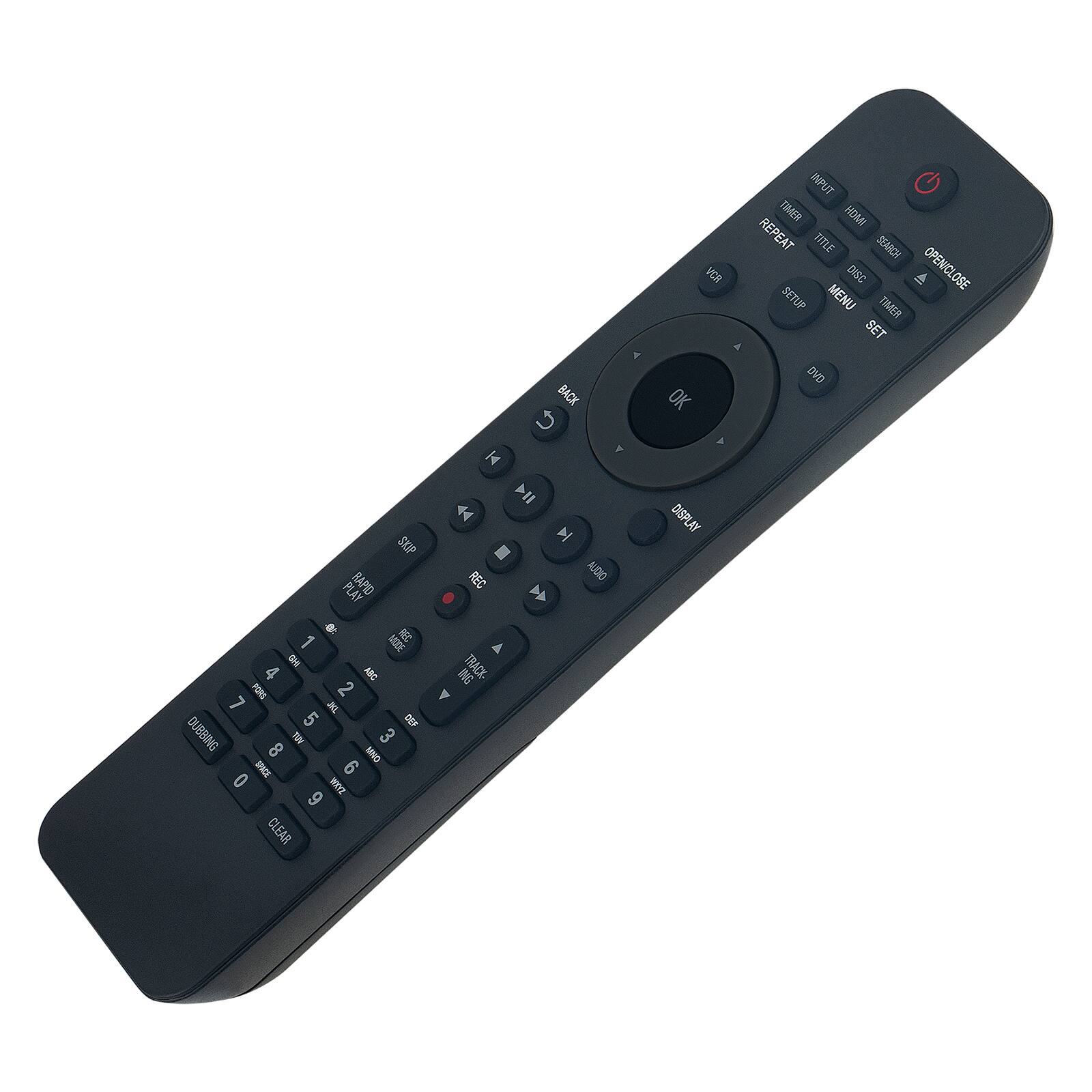 SKIP PLAY RAPID 338 1 MODE 4 ABC PORS 2 JKL 5 DEF DUBBING 8 AM 3 SPACE 6 0 wxrz 9 CLEAR

A BACK C A H AA REC AUDIO ING TRACK-INPUT TIMER HDMI REPEAT TITLE SEARCH VCR SETUP MENU DISC 10 OPEN/CLOSE TIMER SET A DVD OK A DISPLAY