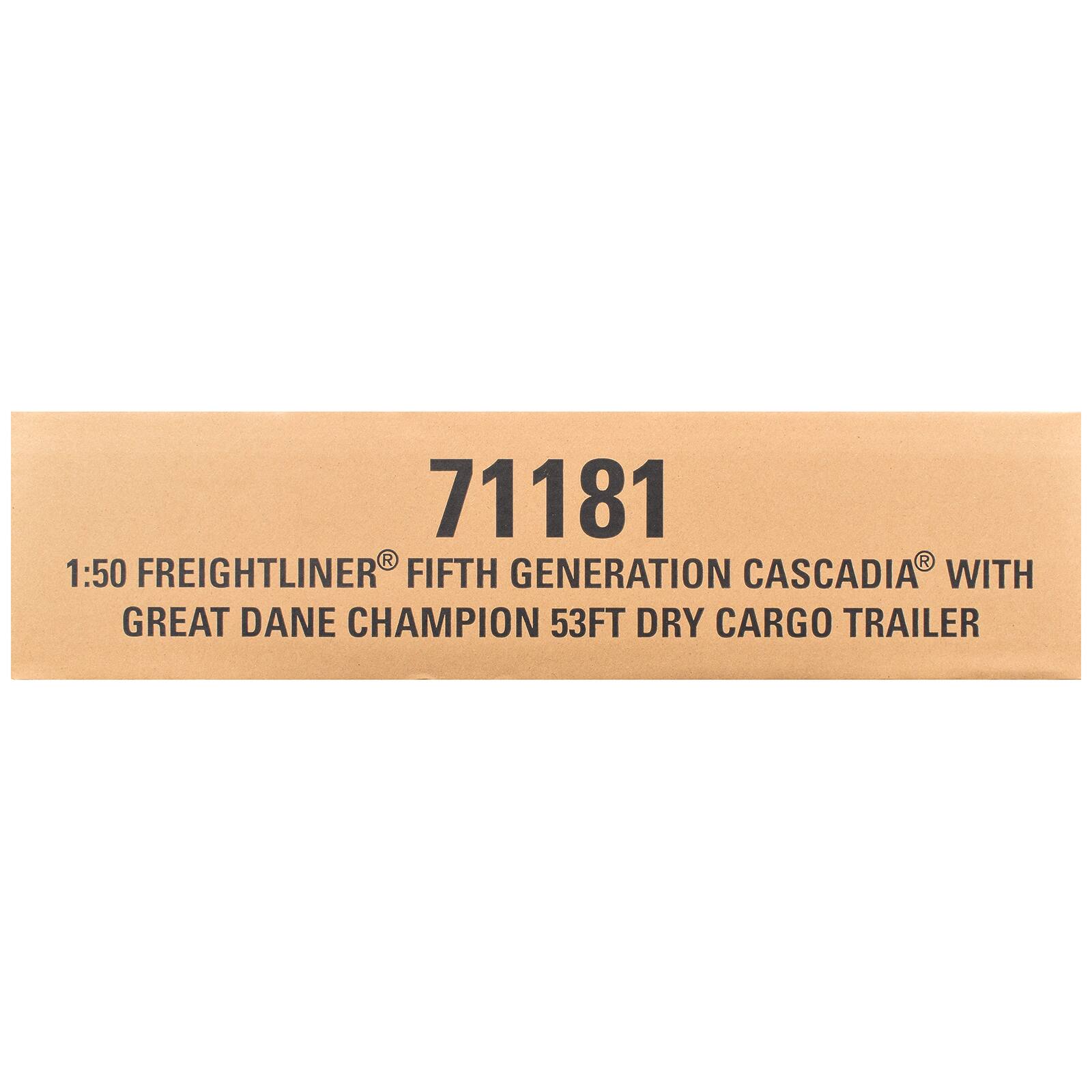 71181  
1:50 FREIGHTLINER® FIFTH GENERATION CASCADIA® WITH GREAT DANE CHAMPION 53FT DRY CARGO TRAILER