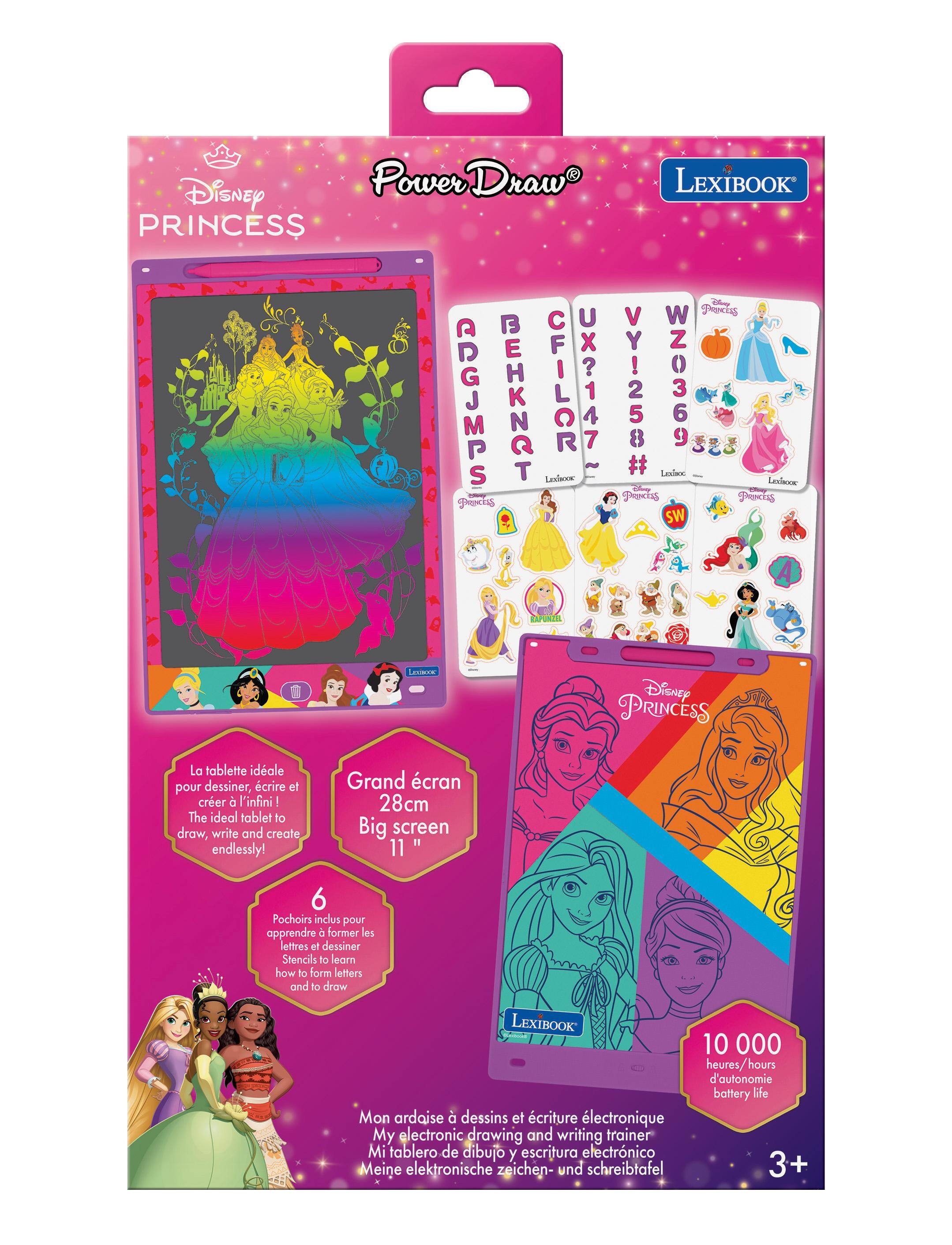 Disney Power Draw LEXIBOOK PRINCESS Disney PRINCESS ADGJMPS BEHKNAT CFILOR UX?147 #BSZIAA BELLICE Lechot Lousoon Leshoor Disny Proctss PRIKESS PRANCES SW RAPUNSIL
Lucacor
Disney PRINCESS
La tablette idale pour dessiner, écrire et créer l'infini! The ideal tablet to draw, write and create endlessly!
Grand écran 28cm Big screen " 11
6 Pochoirs inclus pour apprendre former les lettres et dessiner Stencils to learn how to form letters and to draw LEXIBOOK 10 000 heures/hours d'autonomie battery life Mon ardaise dessins et écriture électronique My electronic drawing and writing trainer Mi tablero de dibujo Y. escritura electrónico Meine elektronische zeichen- und schreibtafel 3+