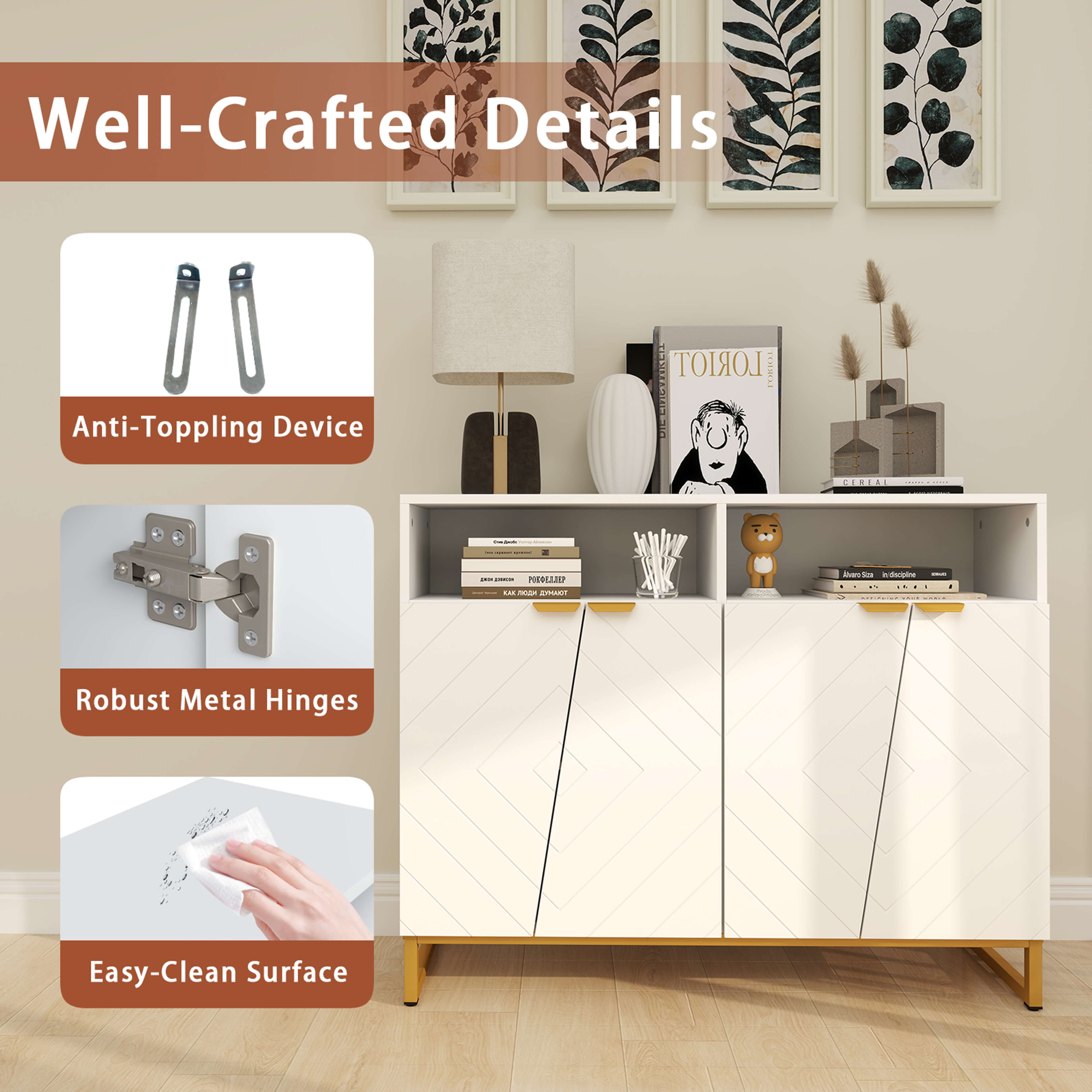Well-Crafted Details Anti-Toppling Device Robust Metal Hinges Easy-Clean Surface