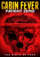 Cabin Fever: Patient Zero [2014] - Front_Zoom
