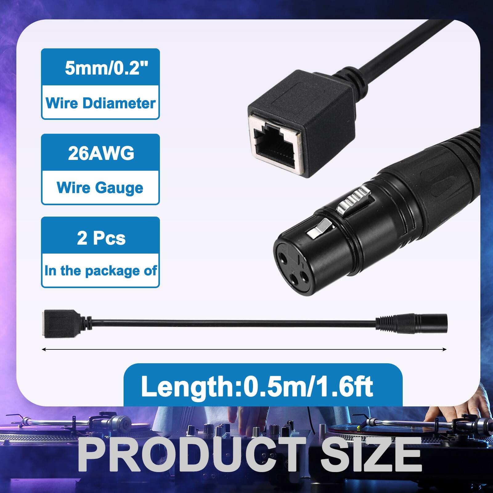 5mm/0.2" Wire Diameter  
26AWG Wire Gauge  
2 Pcs In the package of  
Length: 0.5m/1.6ft  
PRODUCT SIZE