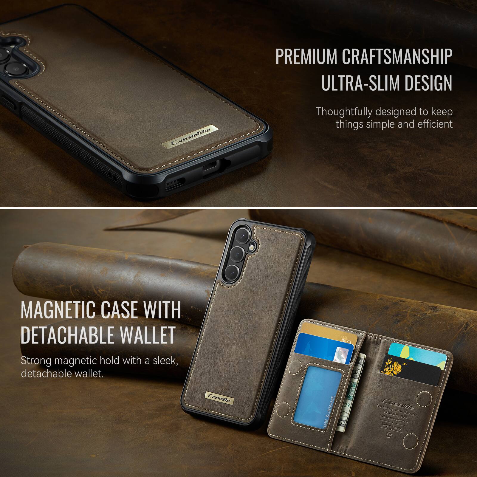 PREMIUM CRAFTSMANSHIP ULTRA-SLIM DESIGN

Thoughtfully designed to keep things simple and efficient

MAGNETIC CASE WITH DETACHABLE WALLET

Strong magnetic hold with a sleek, detachable wallet.
