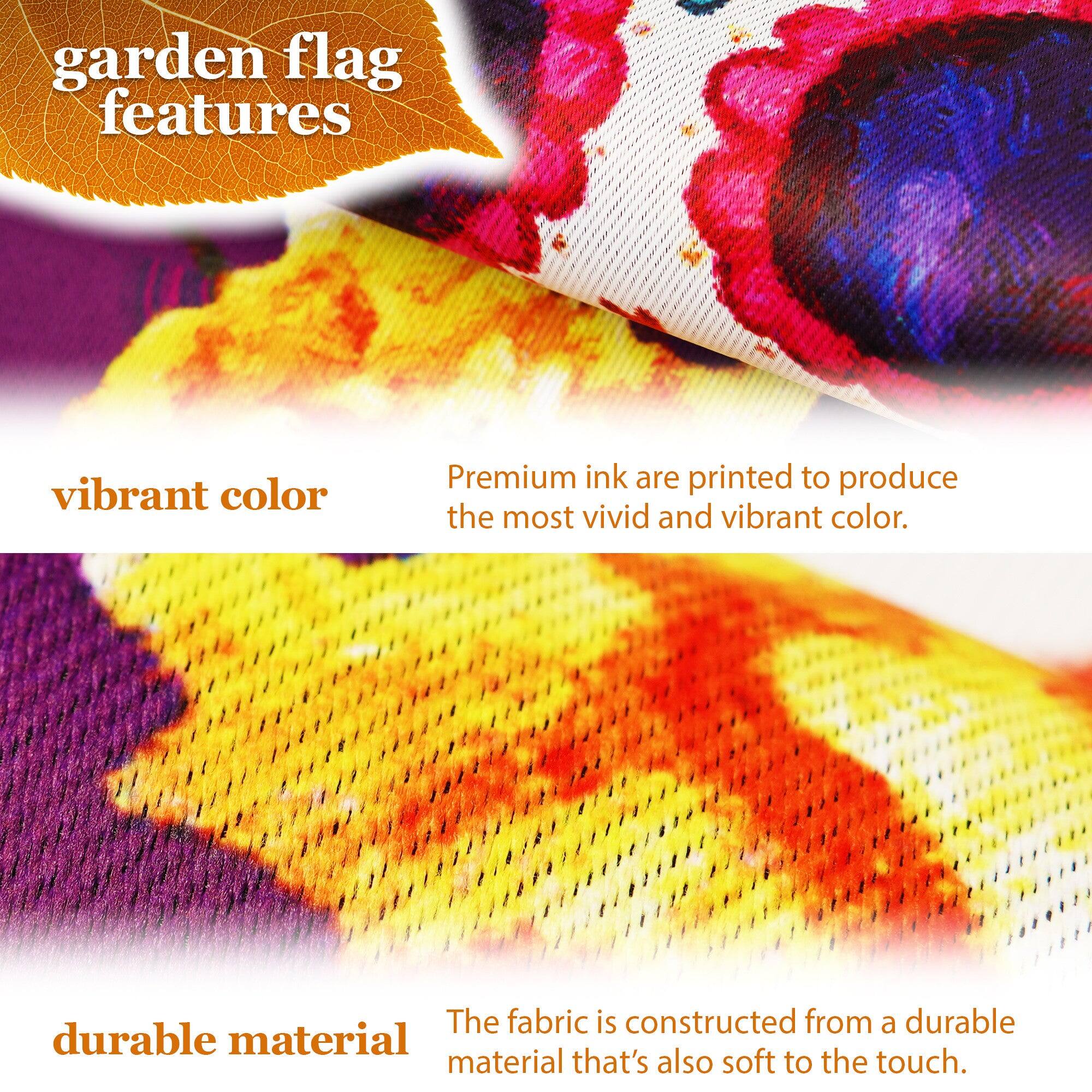 garden flag features vibrant color. Premium ink is printed to produce the most vivid and vibrant color. The fabric is constructed from a durable material that's also soft to the touch.