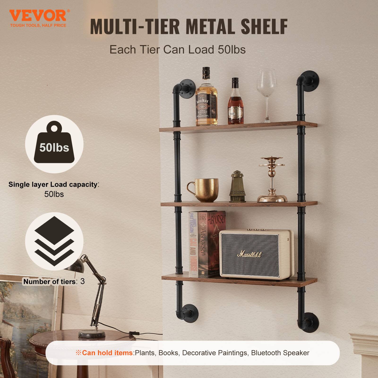 VEVOR  
TOUGH TOOLS, HALF PRICE  

MULTI-TIER METAL SHELF  
Each Tier Can Load 50lbs  

Single layer Load capacity: 50lbs  
Number of tiers: 3  

Can hold items: Plants, Books, Decorative Paintings, Bluetooth Speaker