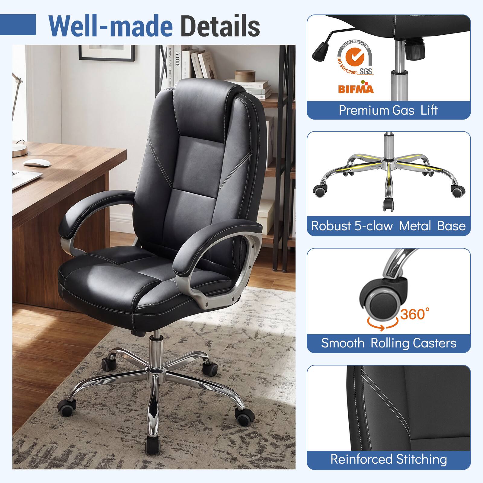 Well-made Details

- Premium Gas Lift
- Robust 5-claw Metal Base
- Smooth Rolling Casters
- Reinforced Stitching

Certifications:
- ISO 9001-2000
- SGS
- BIFMA