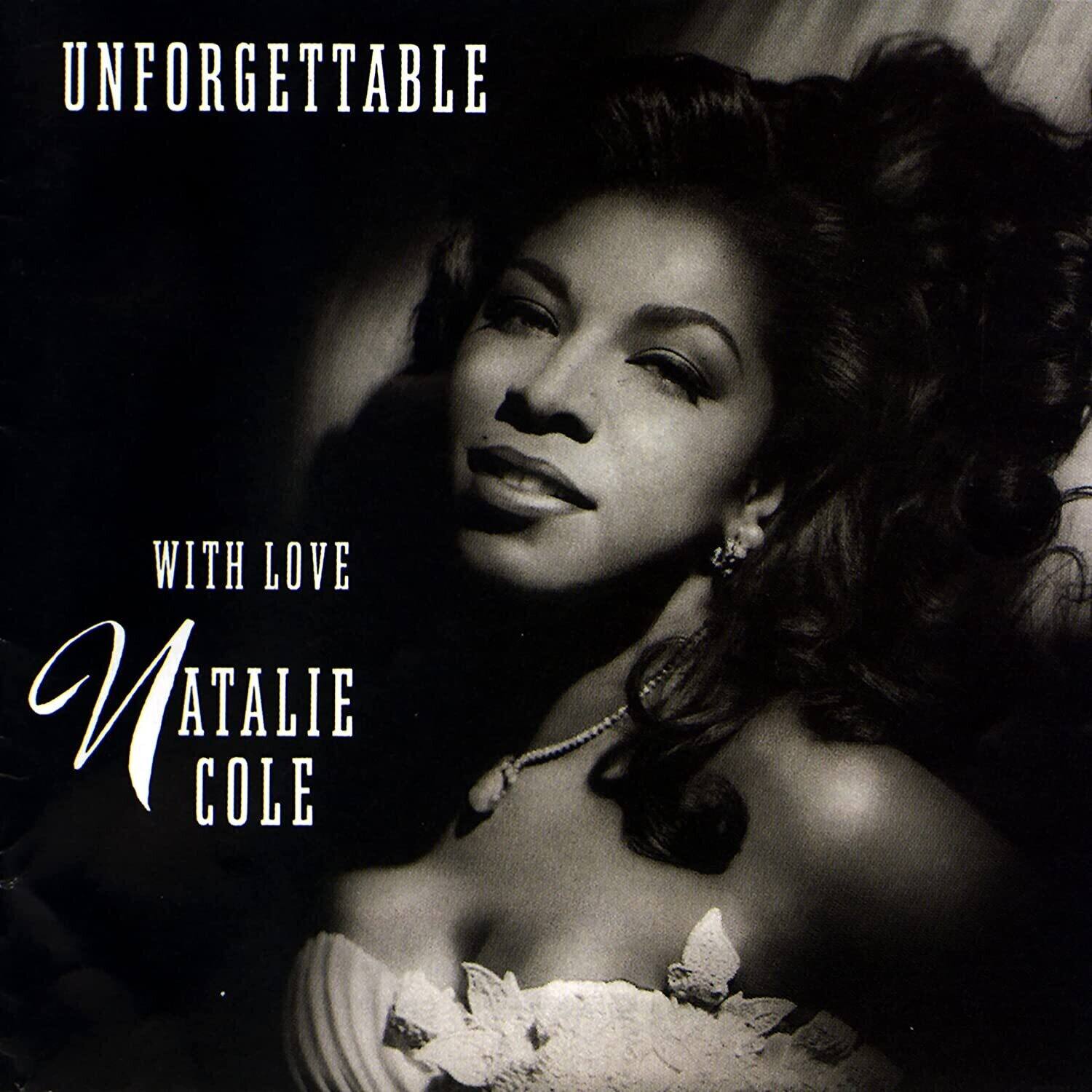 UNFORGETTABLE  
WITH LOVE  
NATALIE COLE