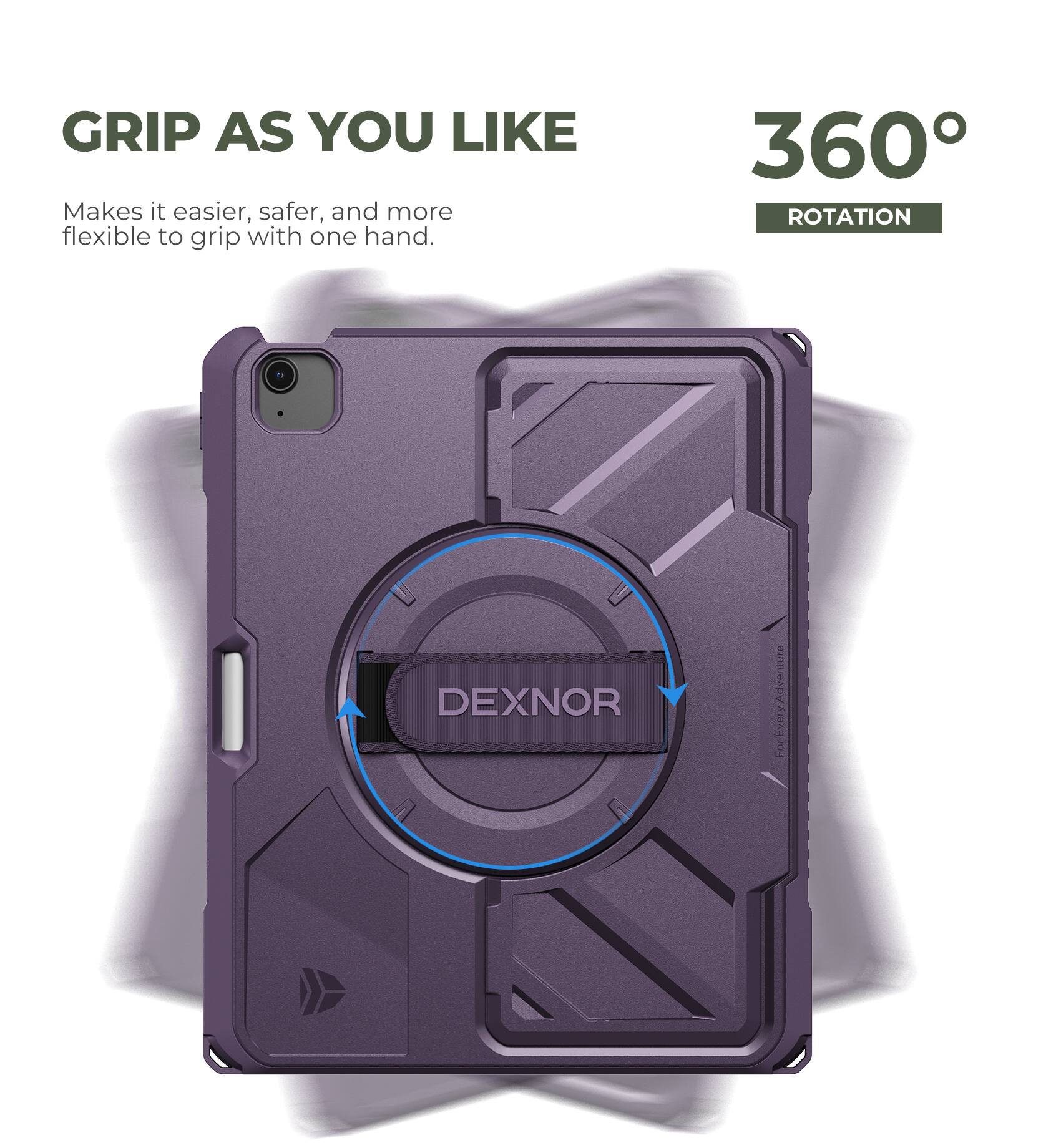 GRIP AS YOU LIKE  
Makes it easier, safer, and more flexible to grip with one hand.  

360° ROTATION  

DEXNOR